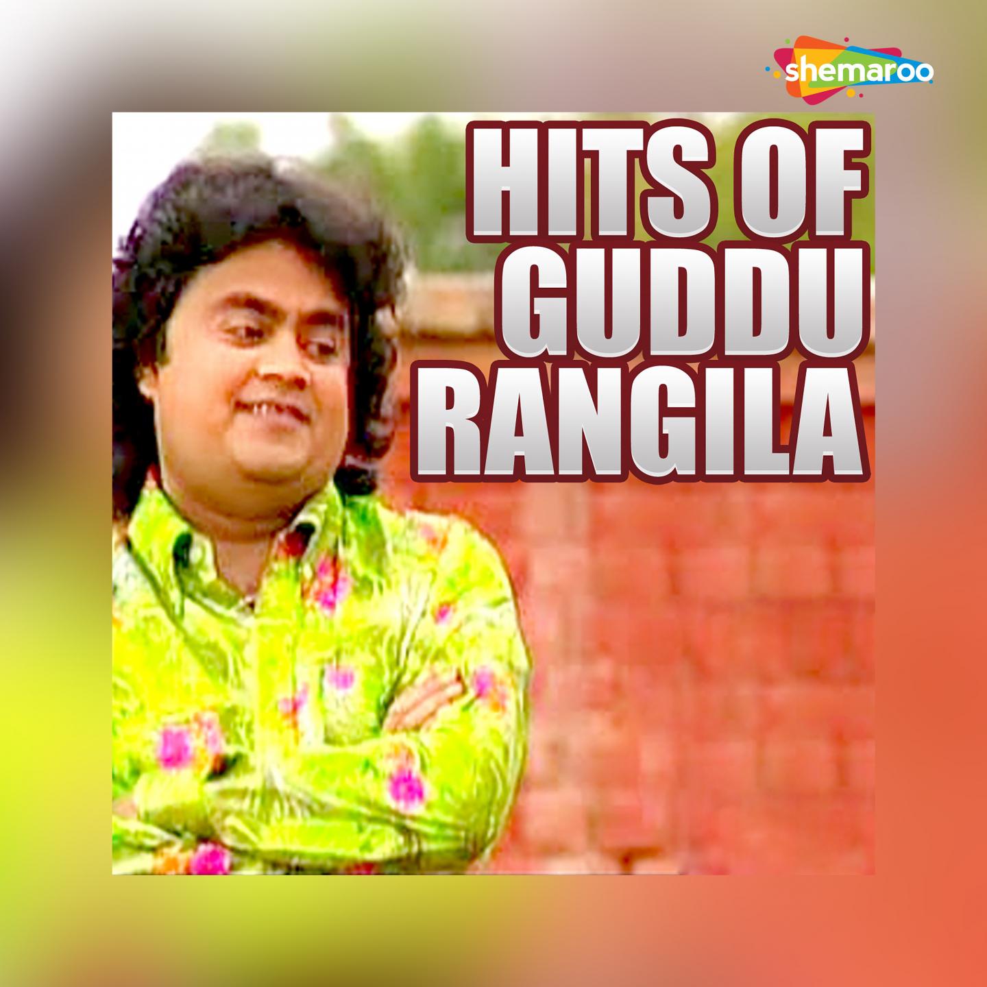 Hits of Guddu Rangila