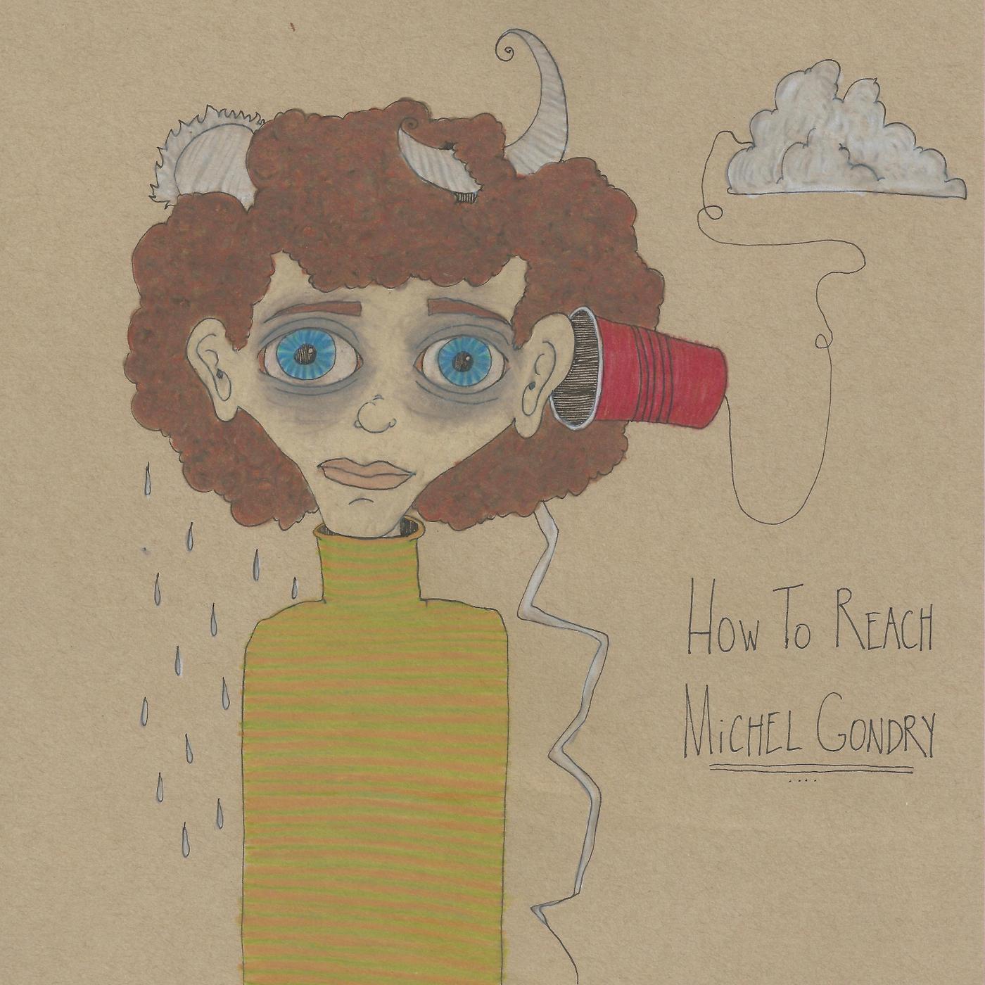 How to Reach Michel Gondry