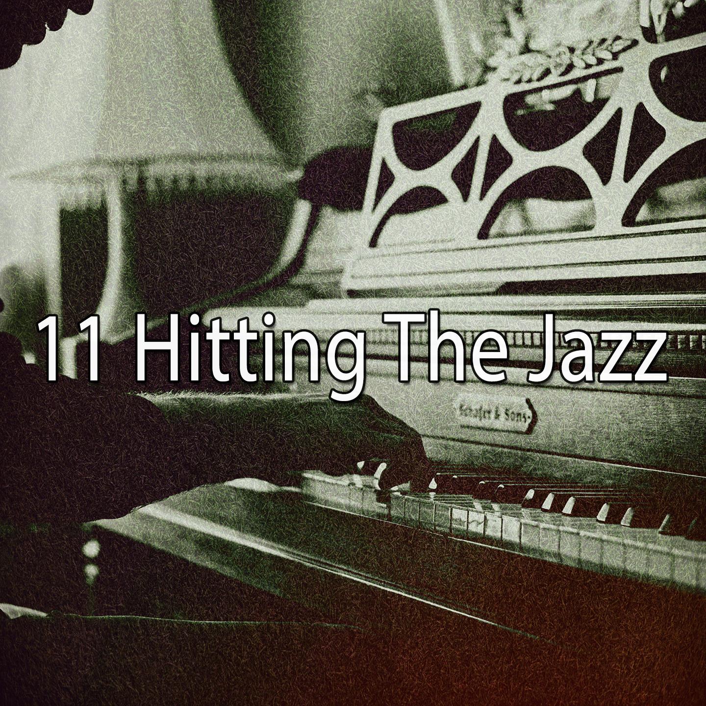 11 Hitting the Jazz