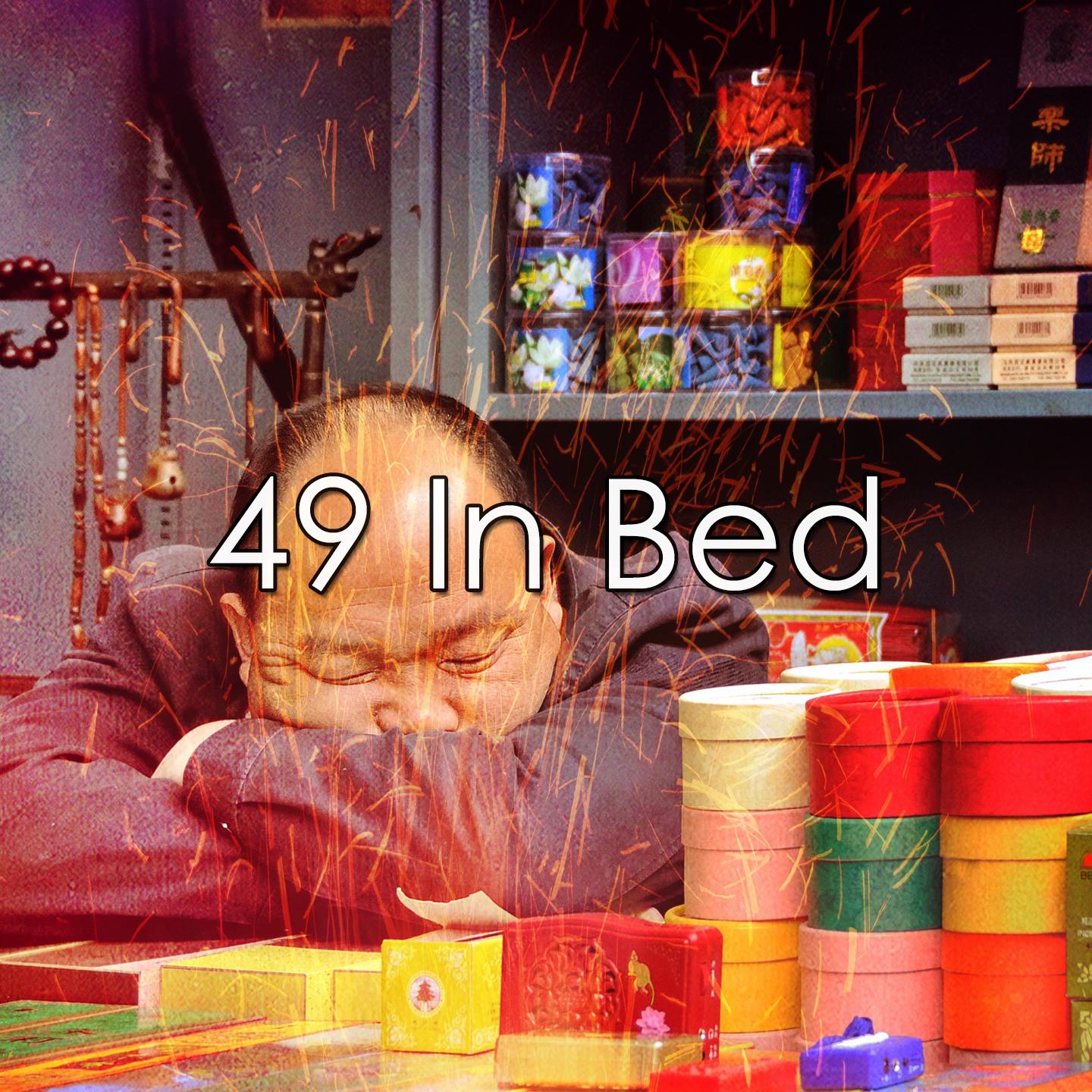 49 In Bed
