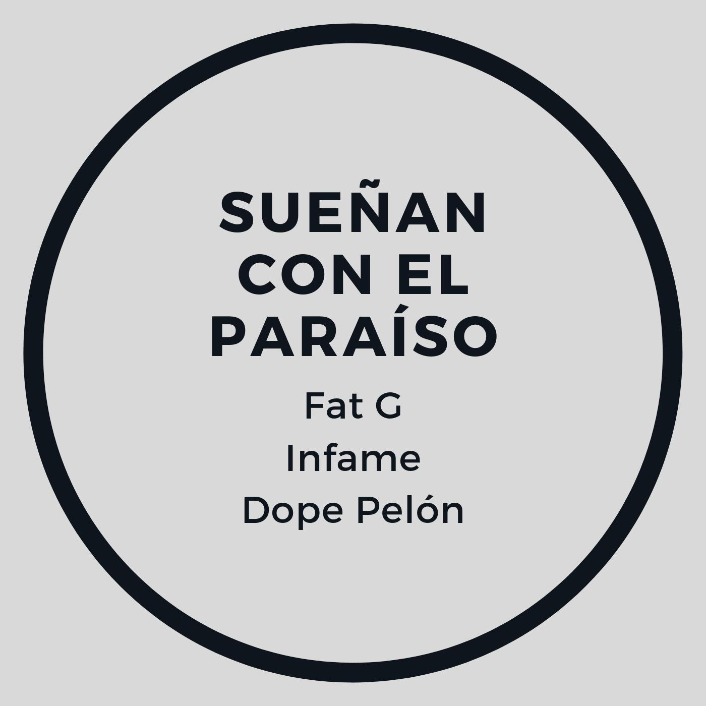 Sueñan Con el Paraíso