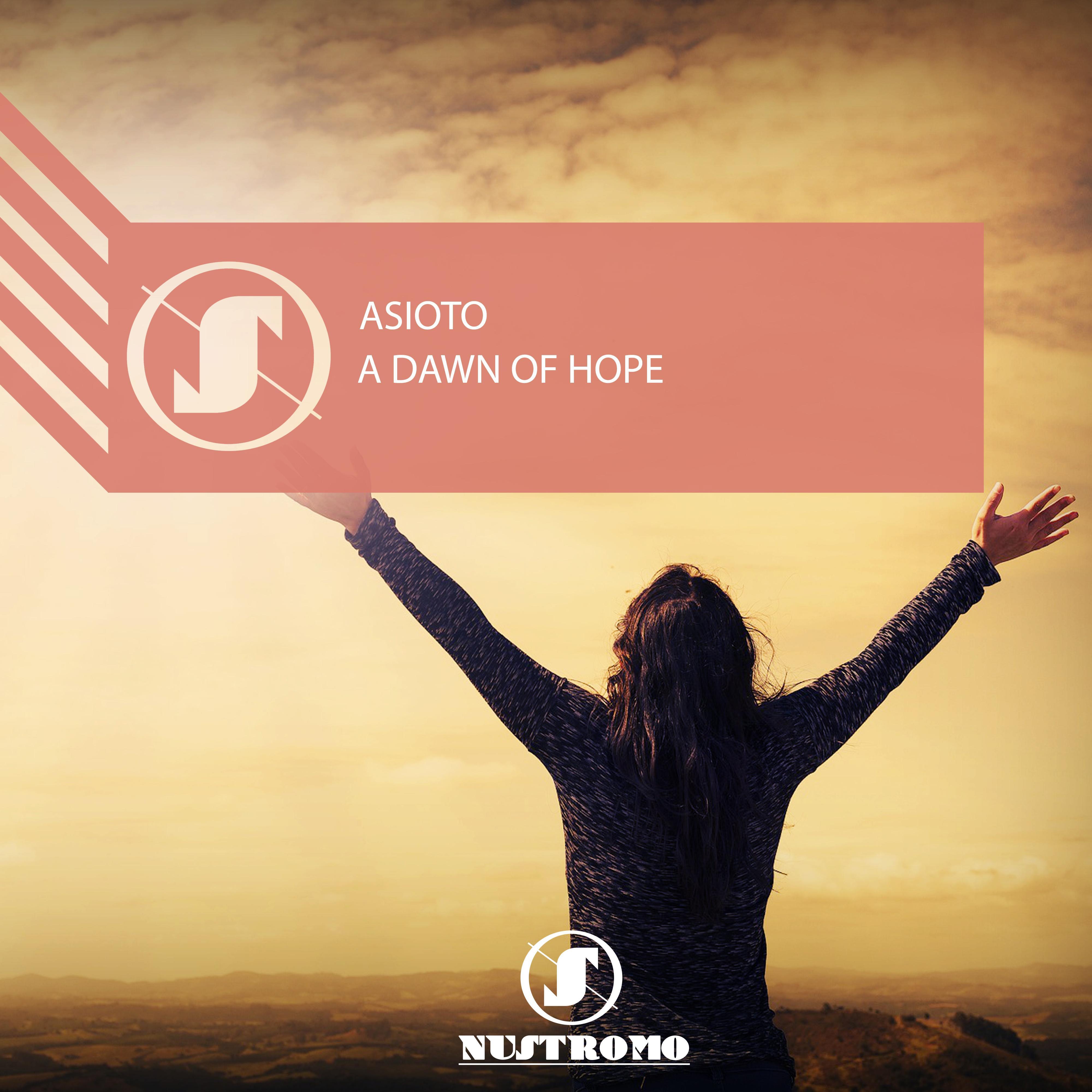 A Dawn of Hope