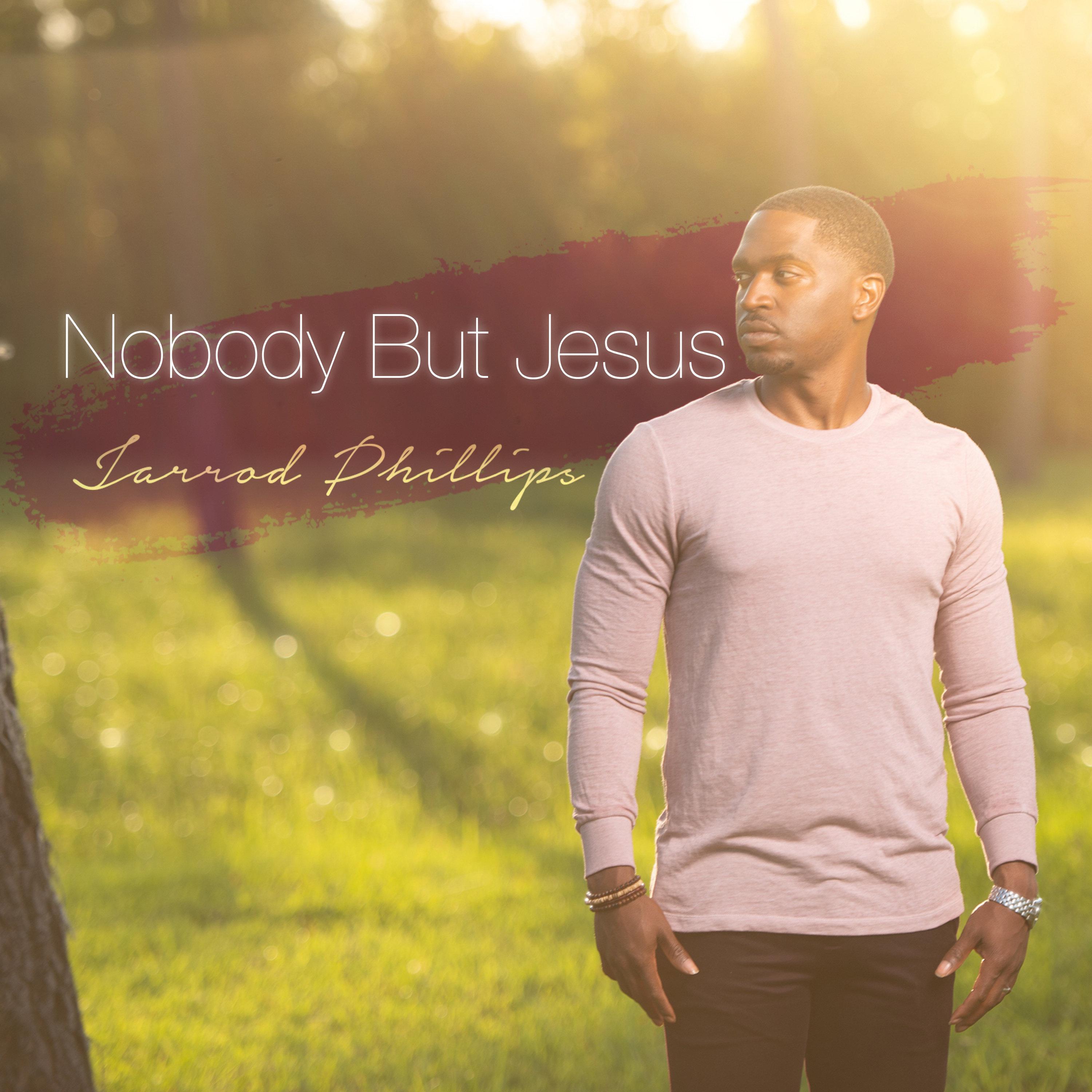 Nobody But Jesus