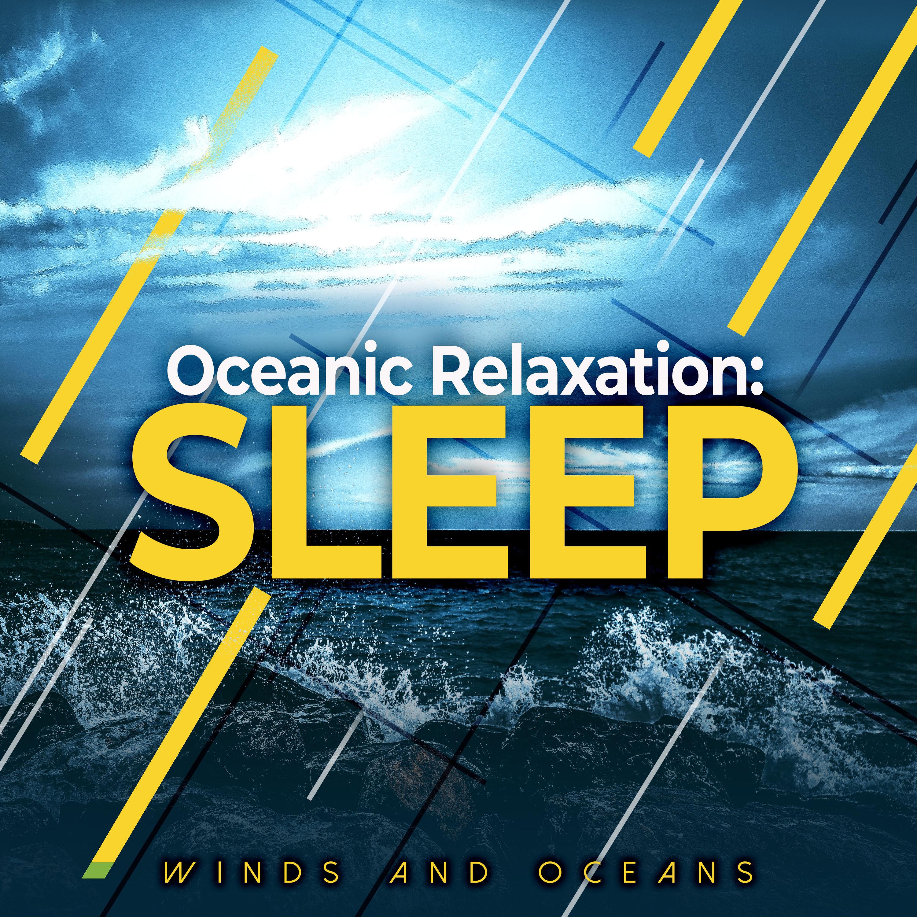 Oceanic Relaxation: Sleep