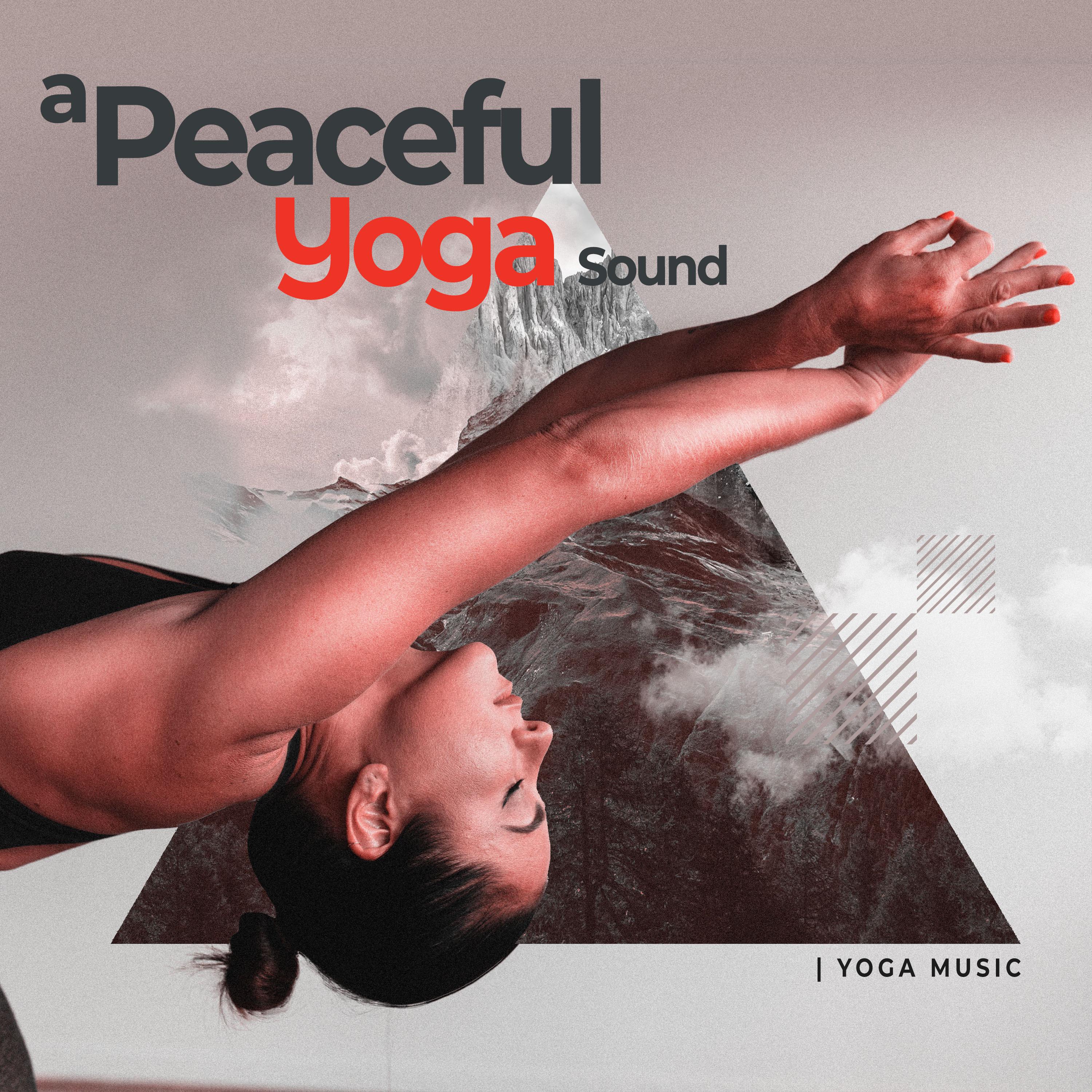 A Peaceful Yoga Sound