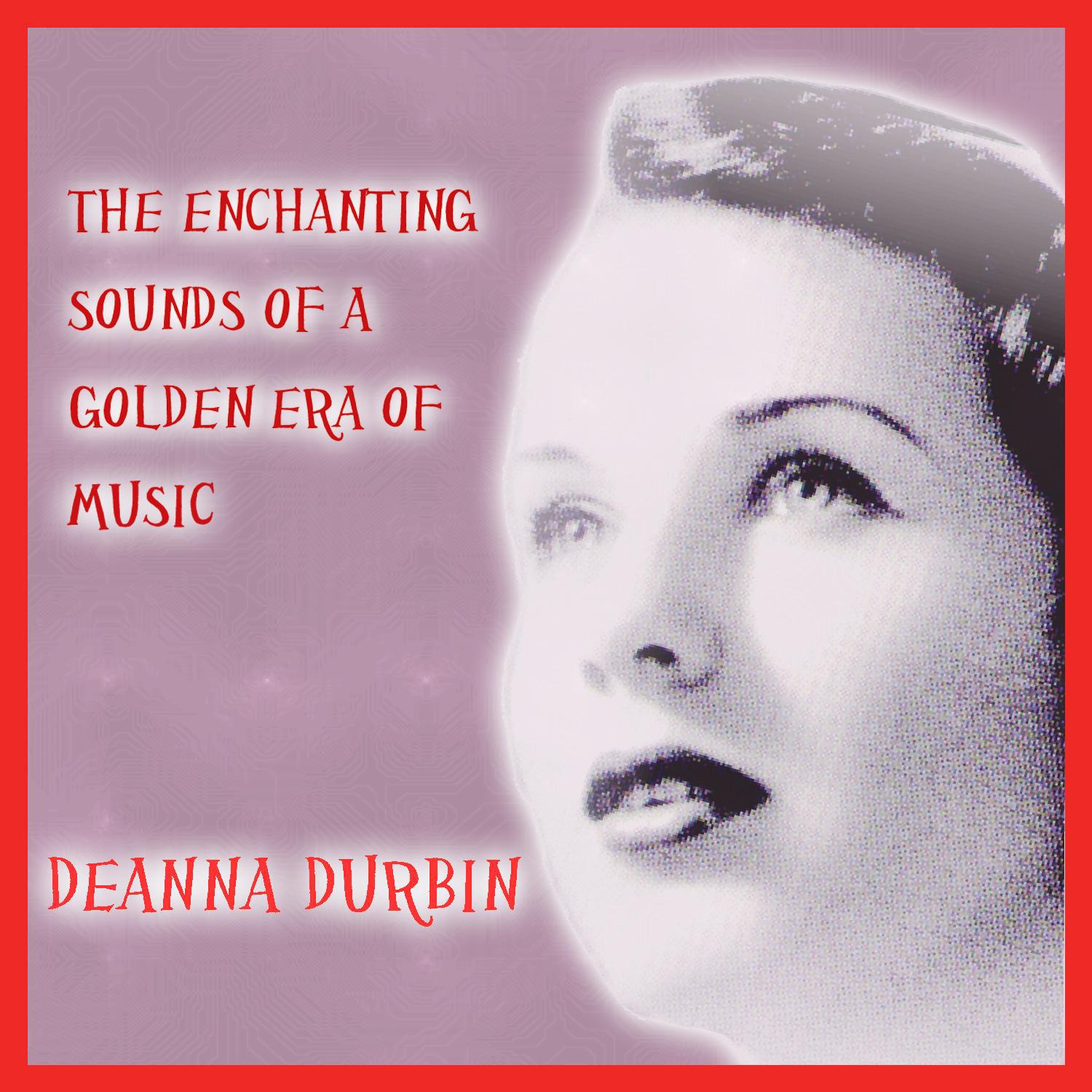 Those Were the Days - Deanna Durbin