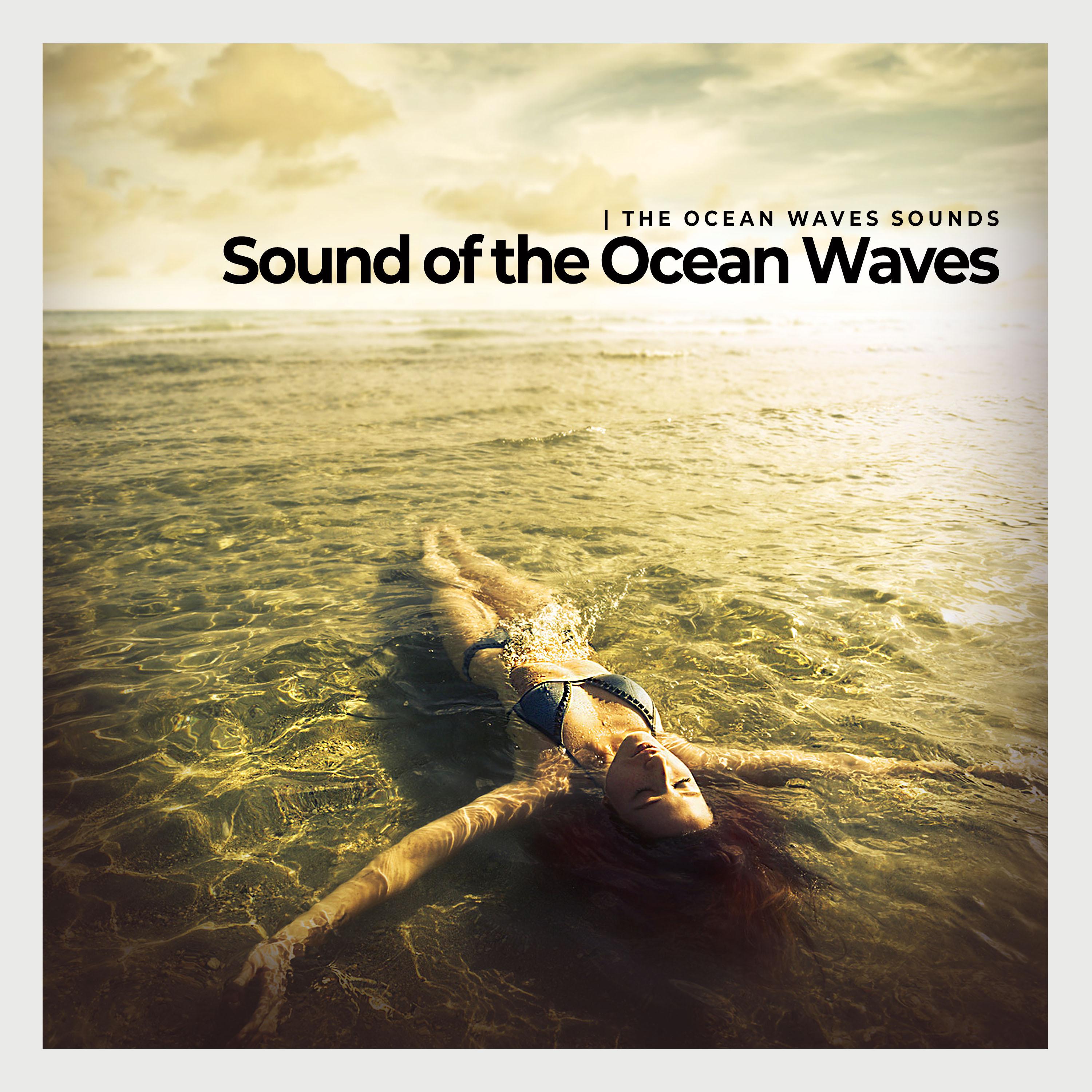 Sound of the Ocean Waves