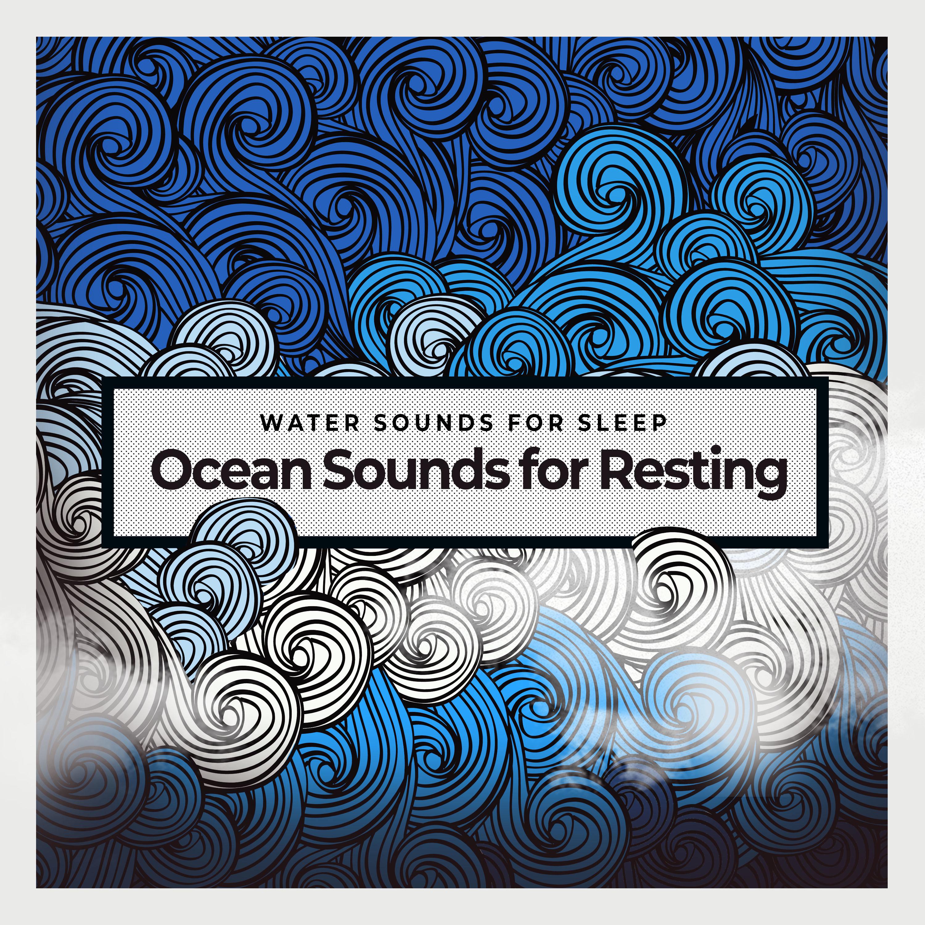 Ocean Sounds for Resting