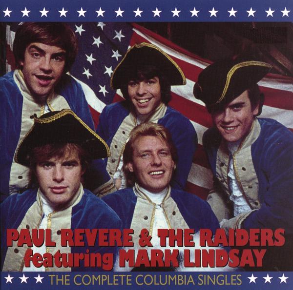 Paul Revere & The Raiders: The Complete Columbia Singles (Mono Version)