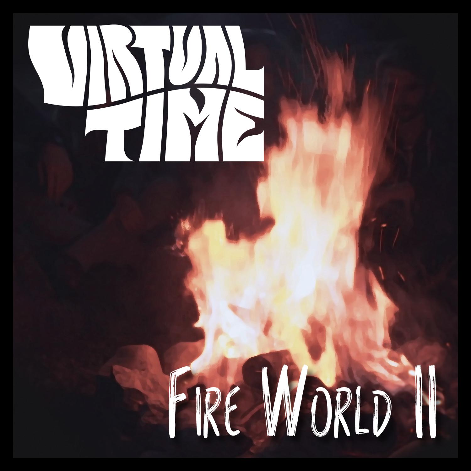 Fire World II