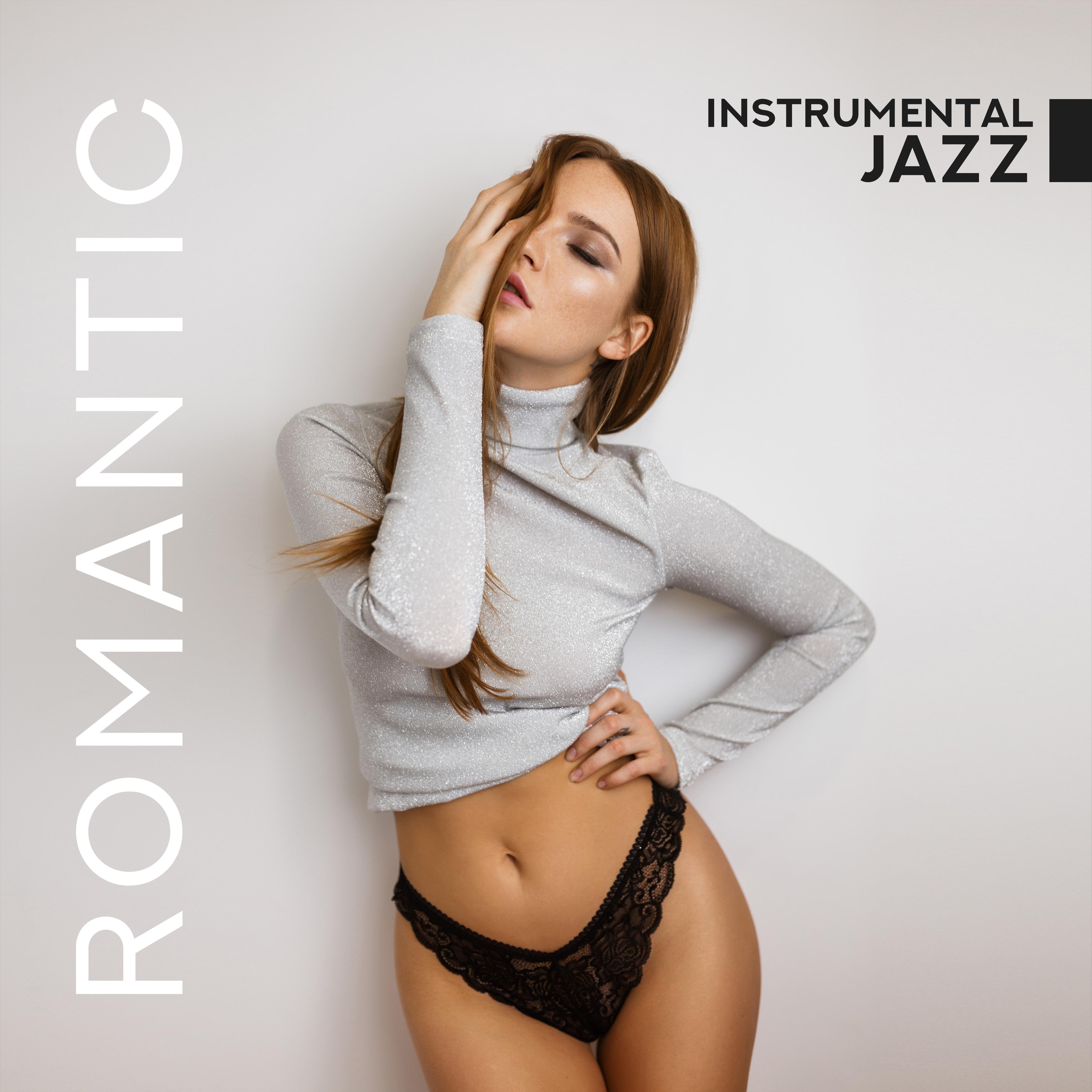 Romantic Instrumental Jazz - Universal Jazz Music Creating a Unique Romantic Atmosphere