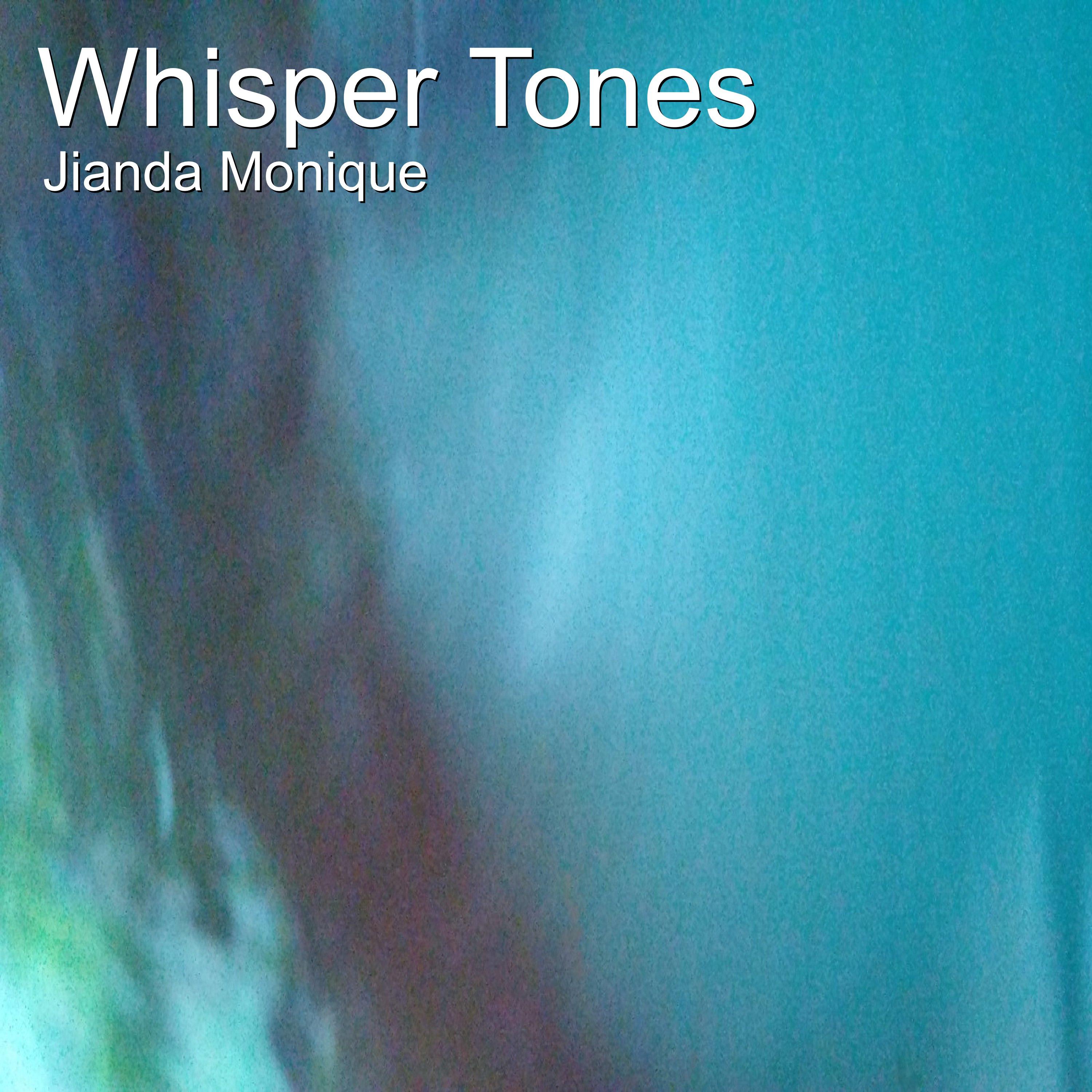 Whisper Tones