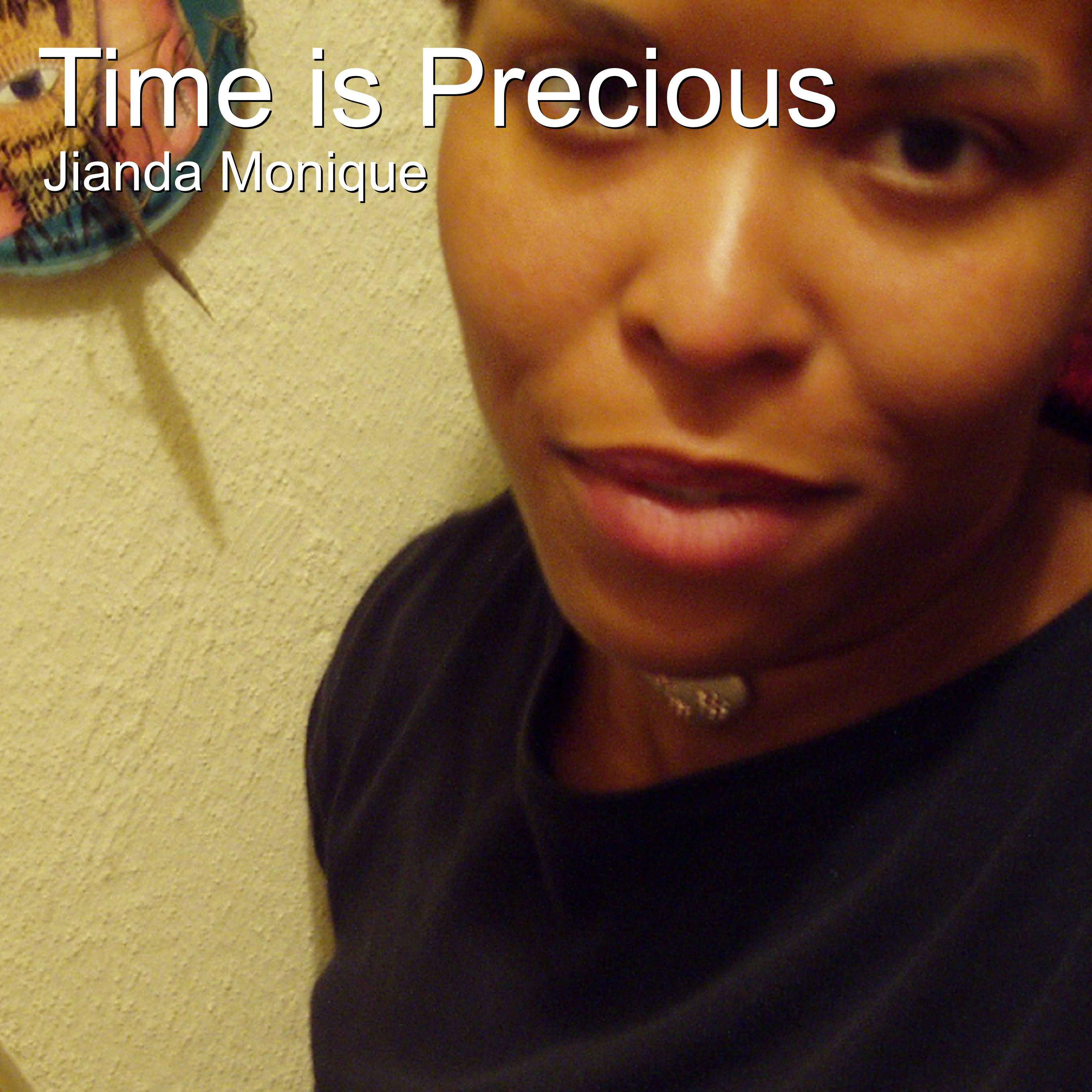 Time Is Precious