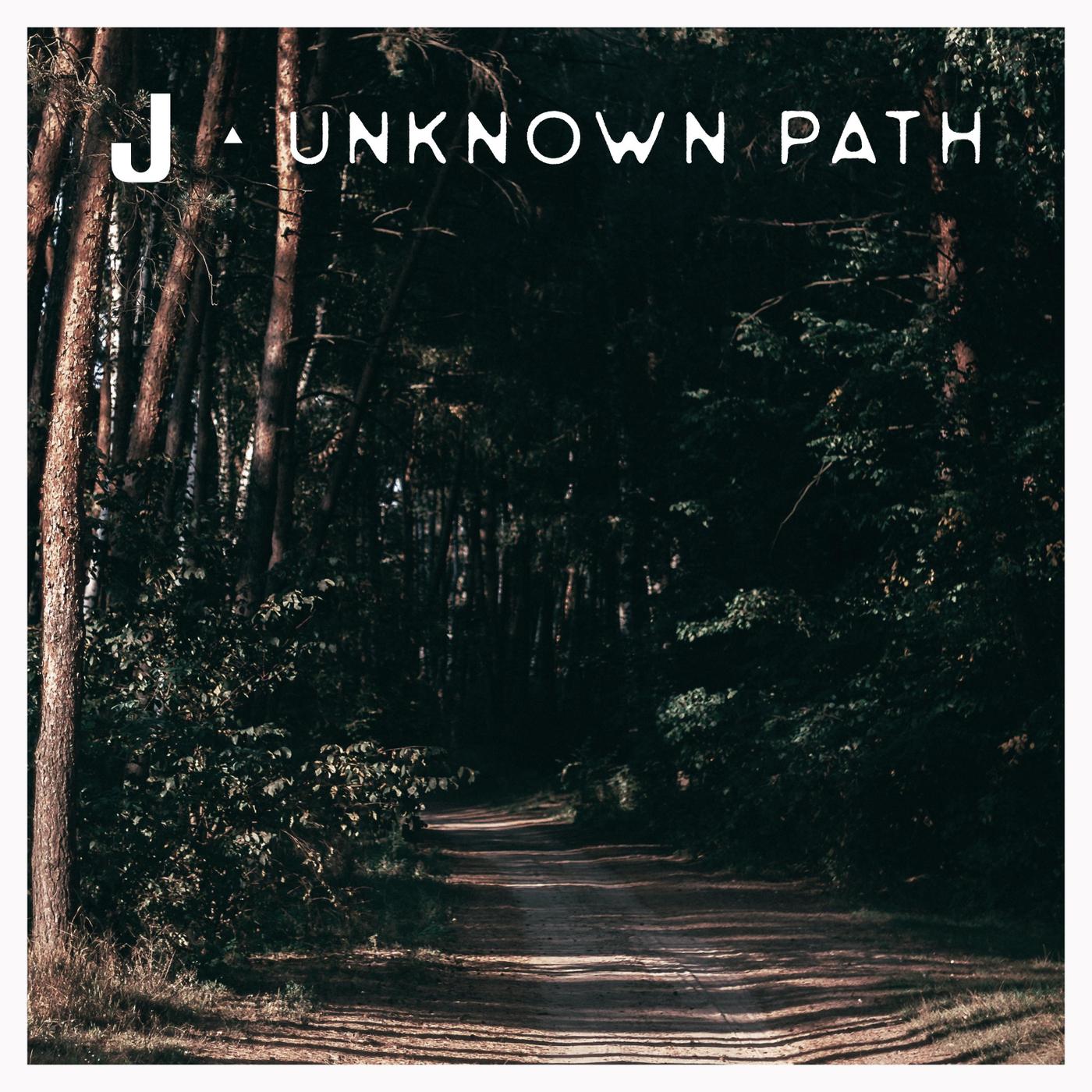 Unknown Path