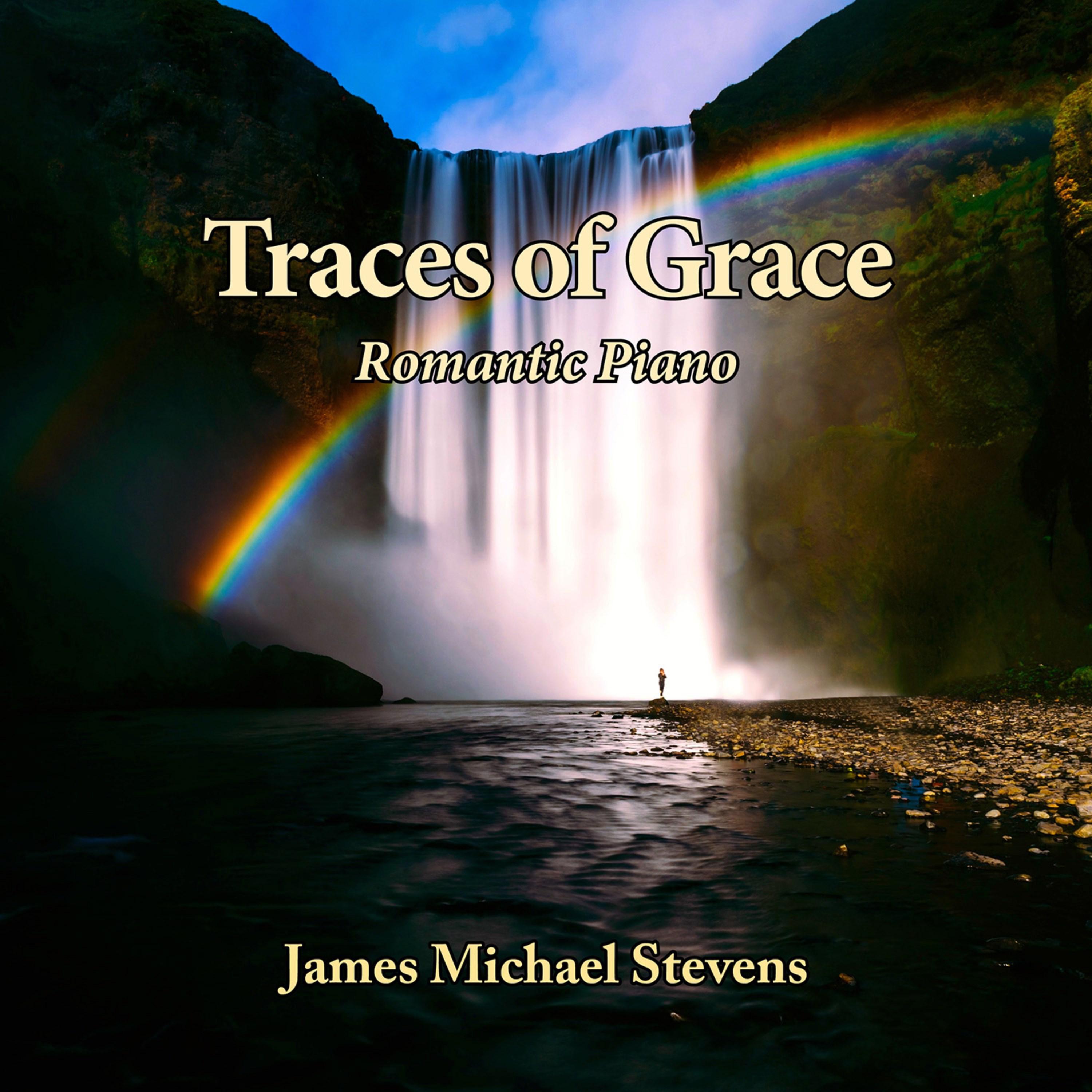 Traces of Grace - Romantic Piano