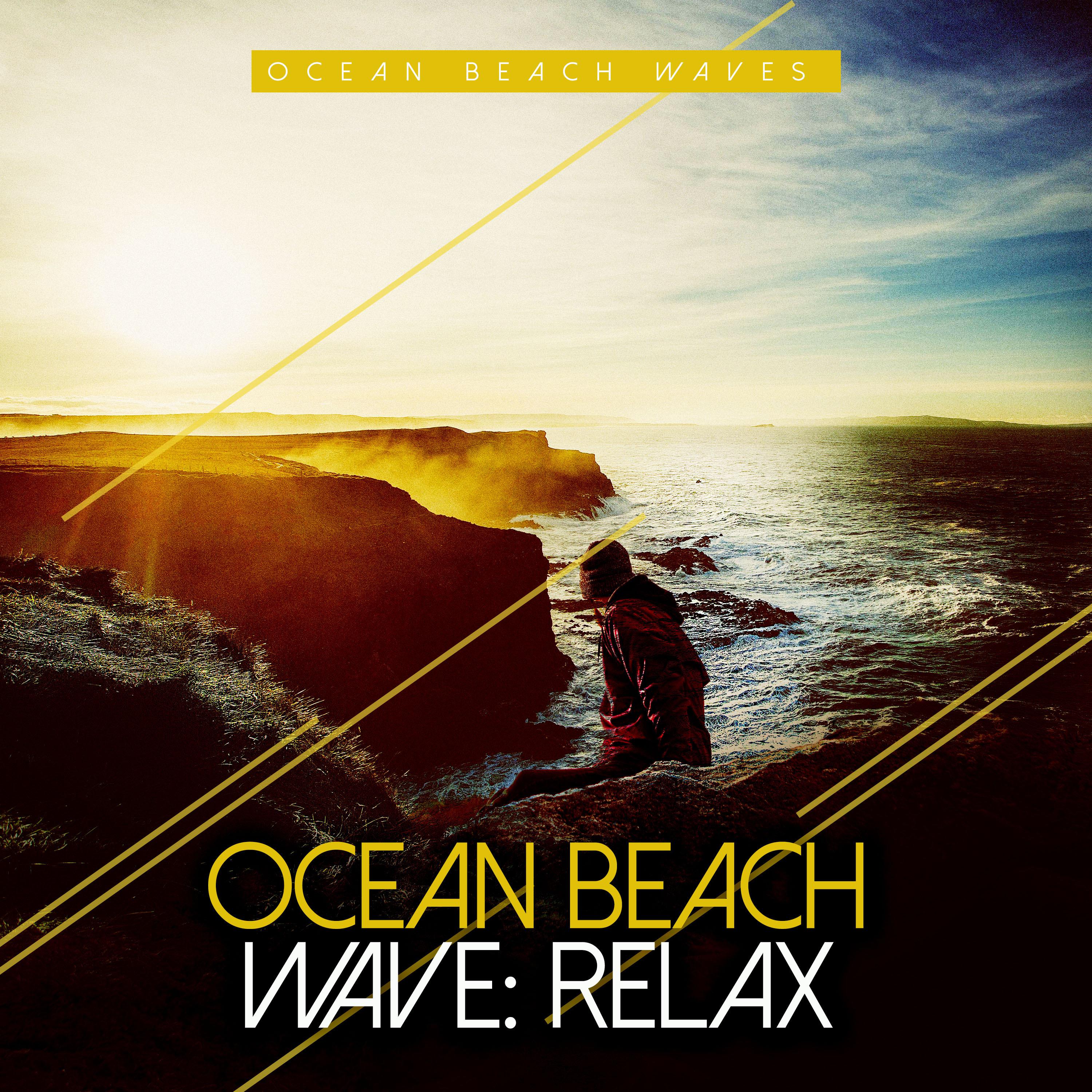 Ocean Beach Wave: Relax