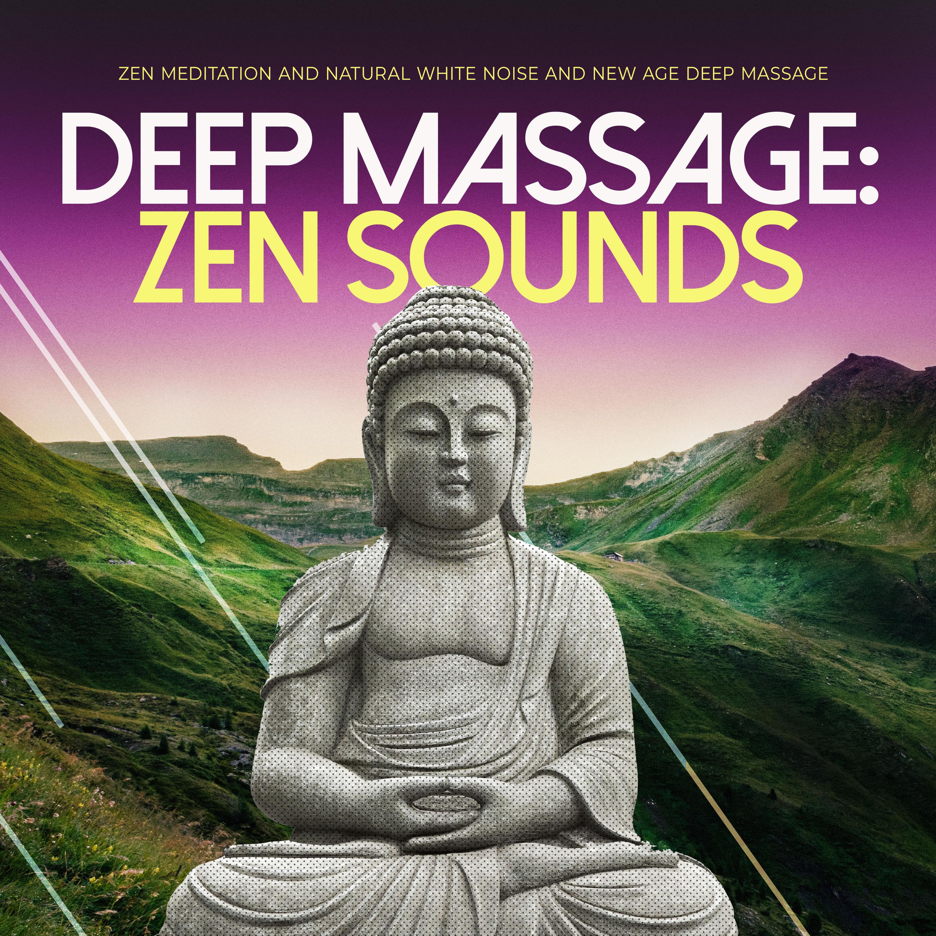 Deep Massage: Zen Sounds