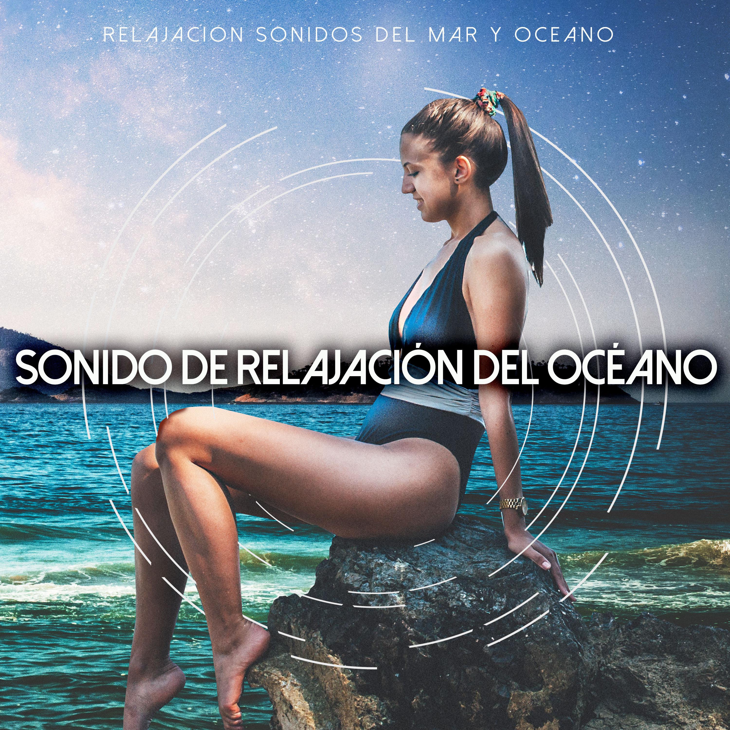 Sonido de relajaciòn del océano