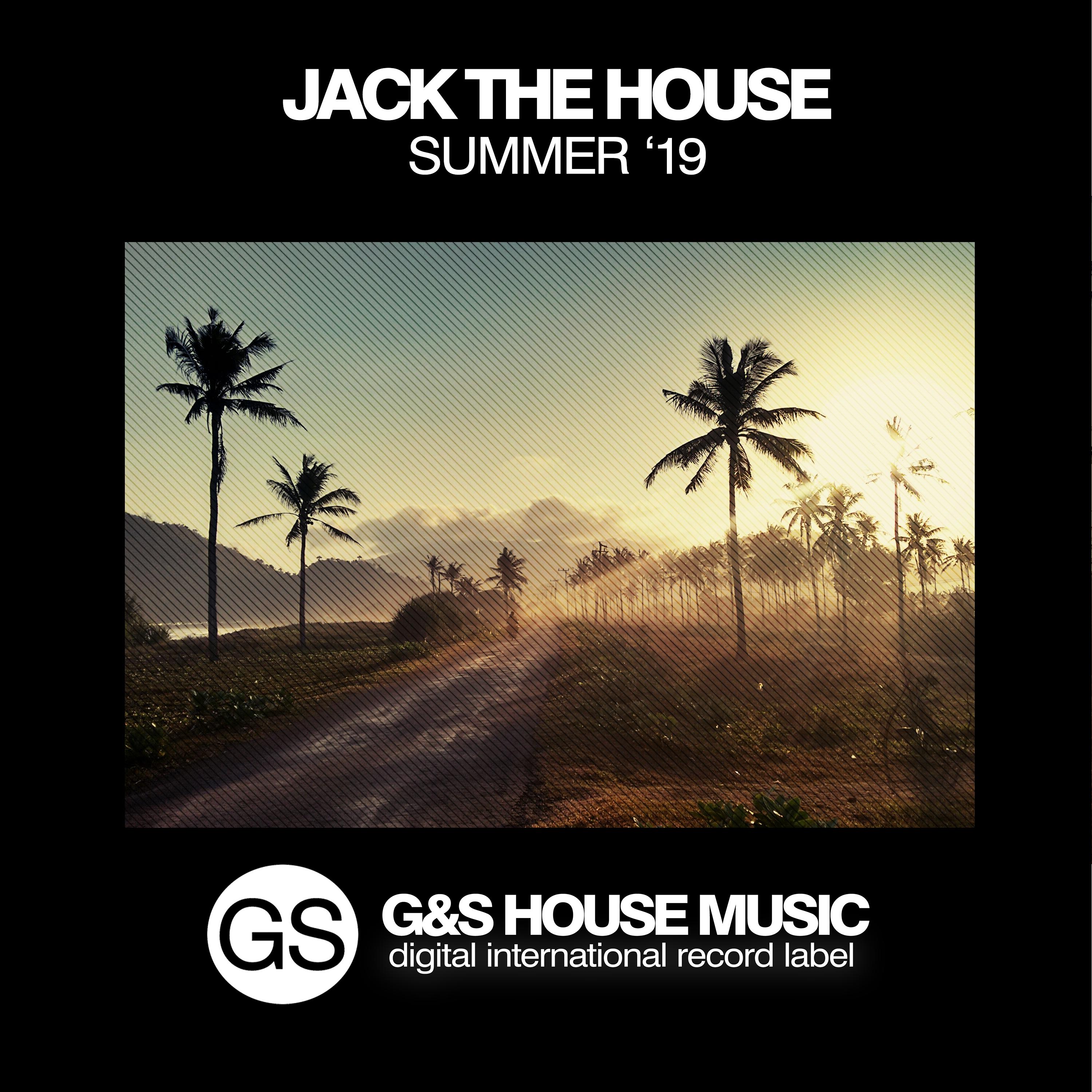 Jack The House Summer '19