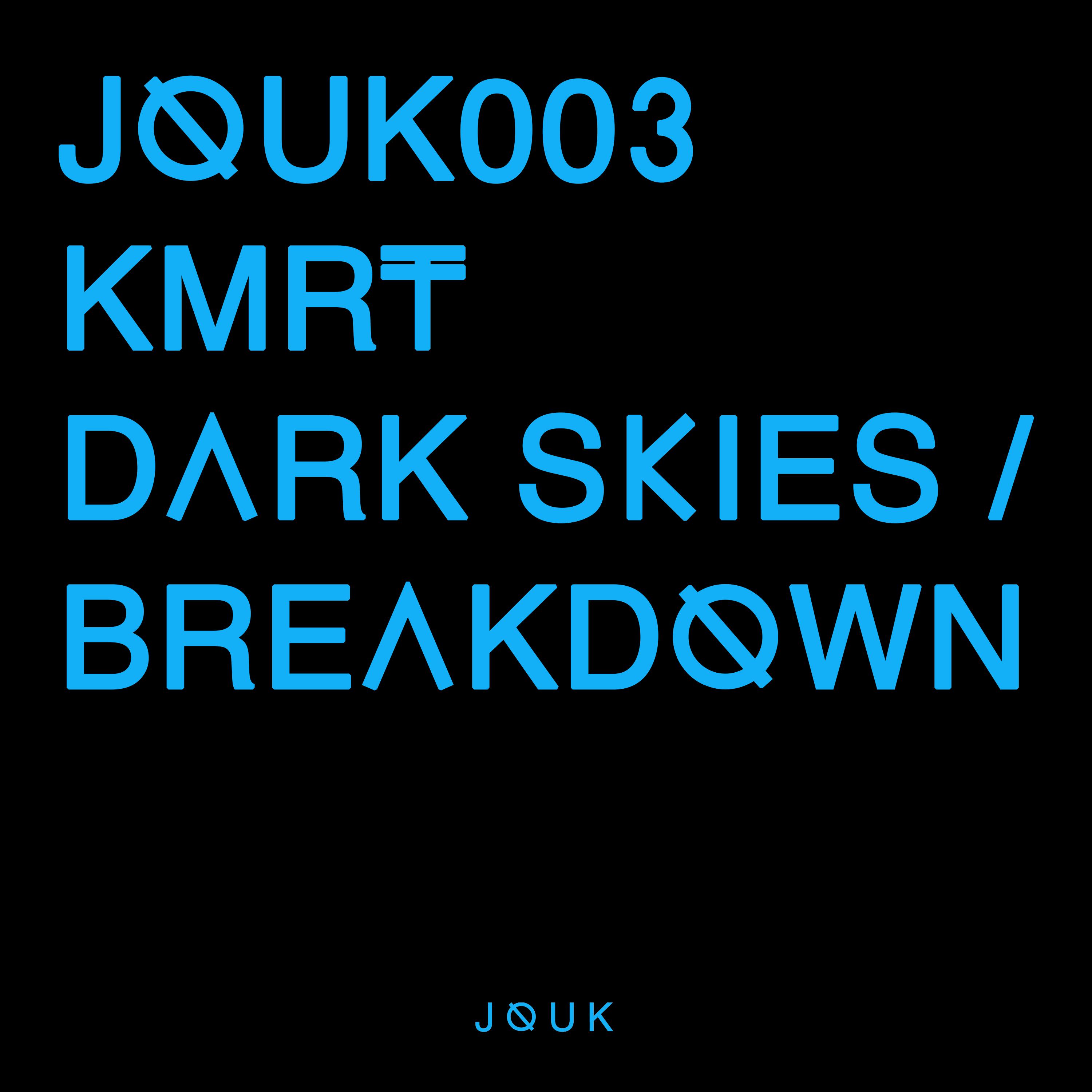 Dark Skies / Breakdown