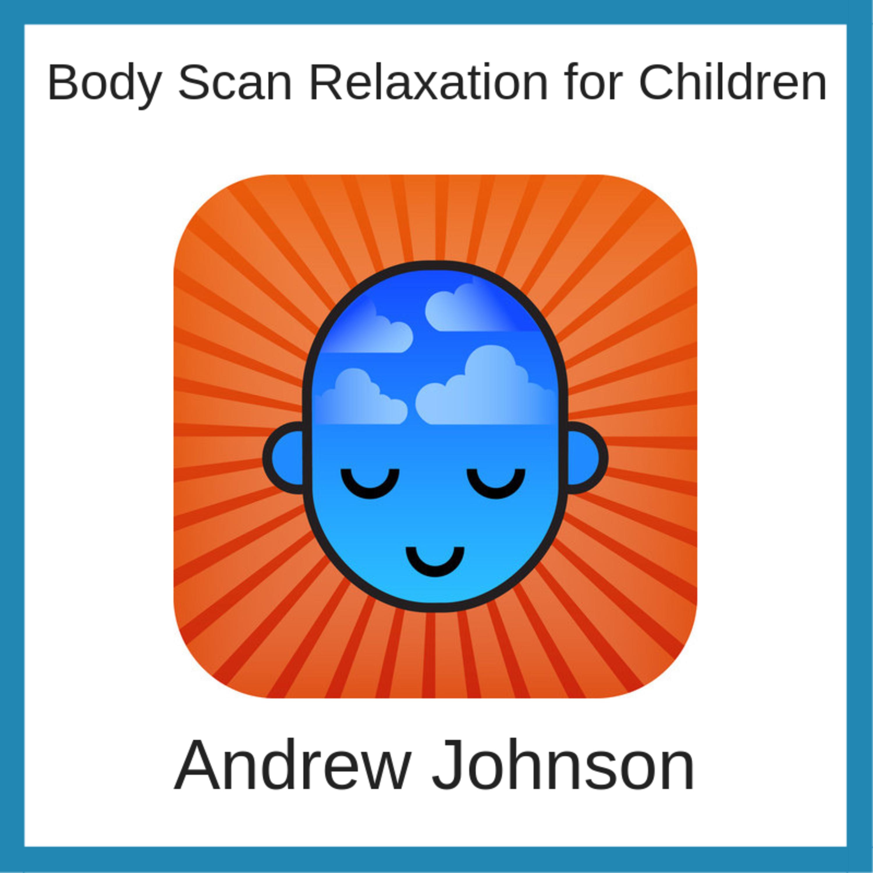 Body Scan Relaxation for Children