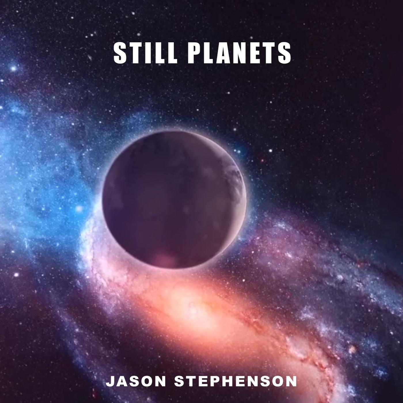 Still Planets