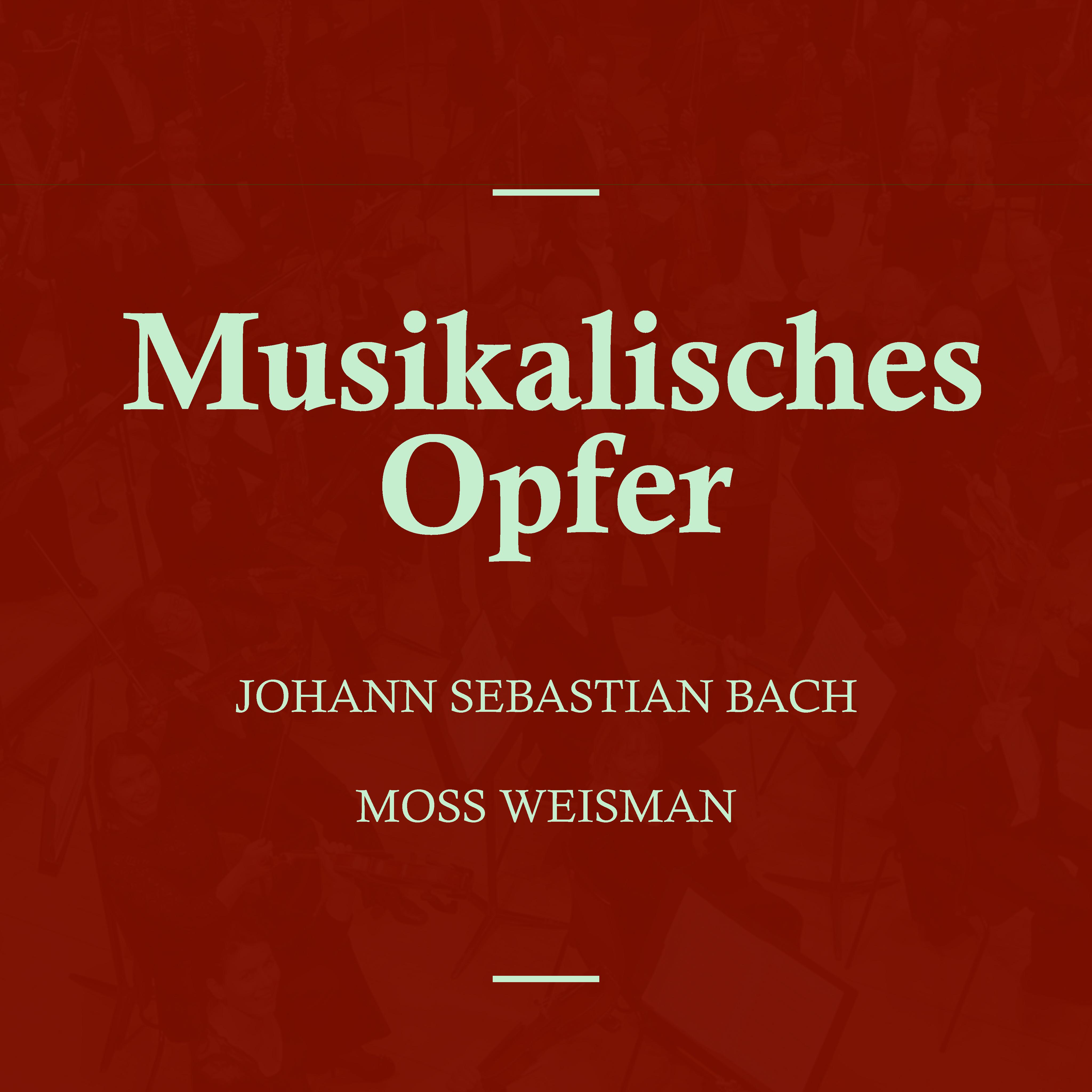 Musikalisches Opfer, BWV. 1079: II. Ricercare a 6