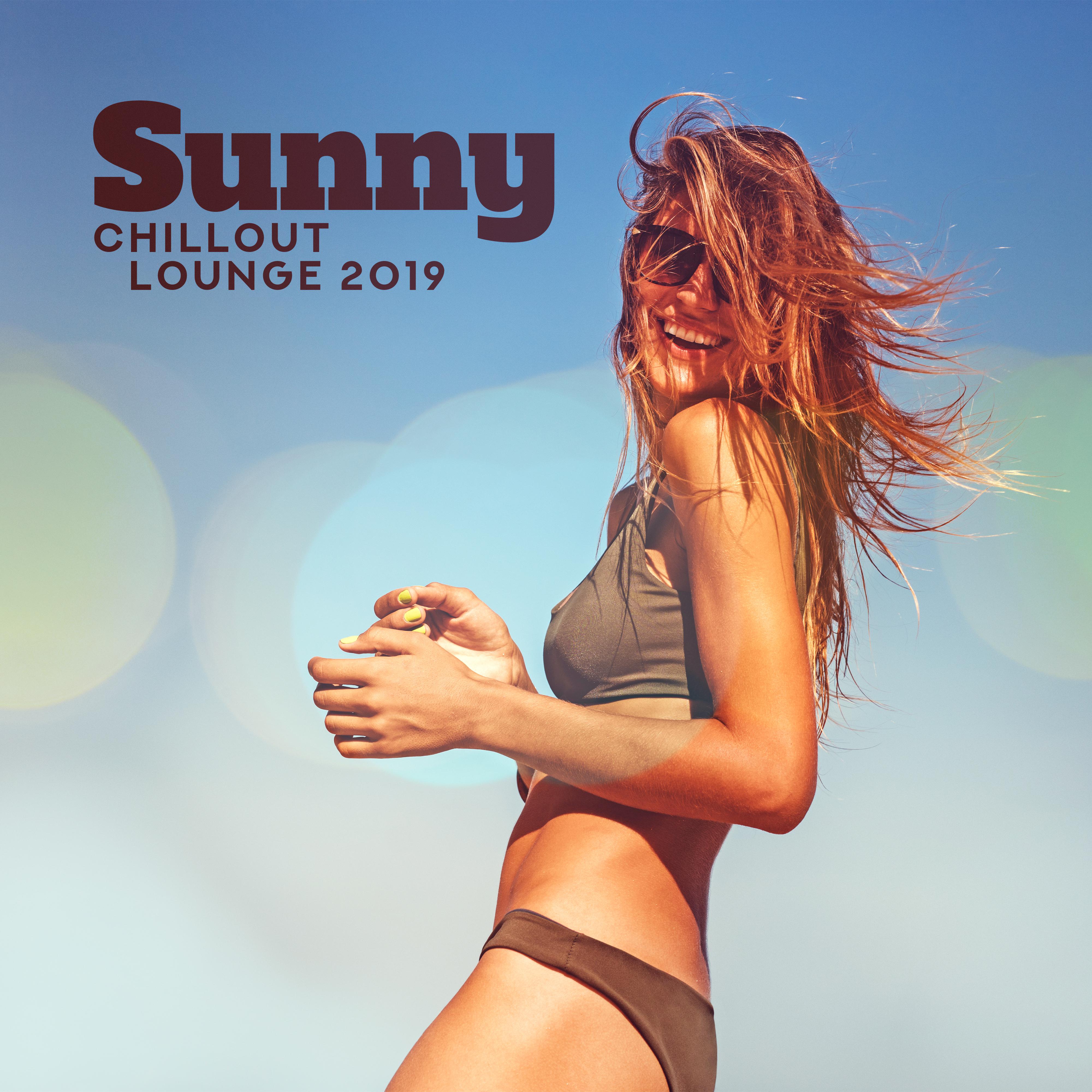 Sunny Chillout Lounge 2019: Ibiza Relaxation, Holiday Music & Relax, Chillout Vibes, Beach Chill, Lounge Bar Beats, Ambient Chill, Zen
