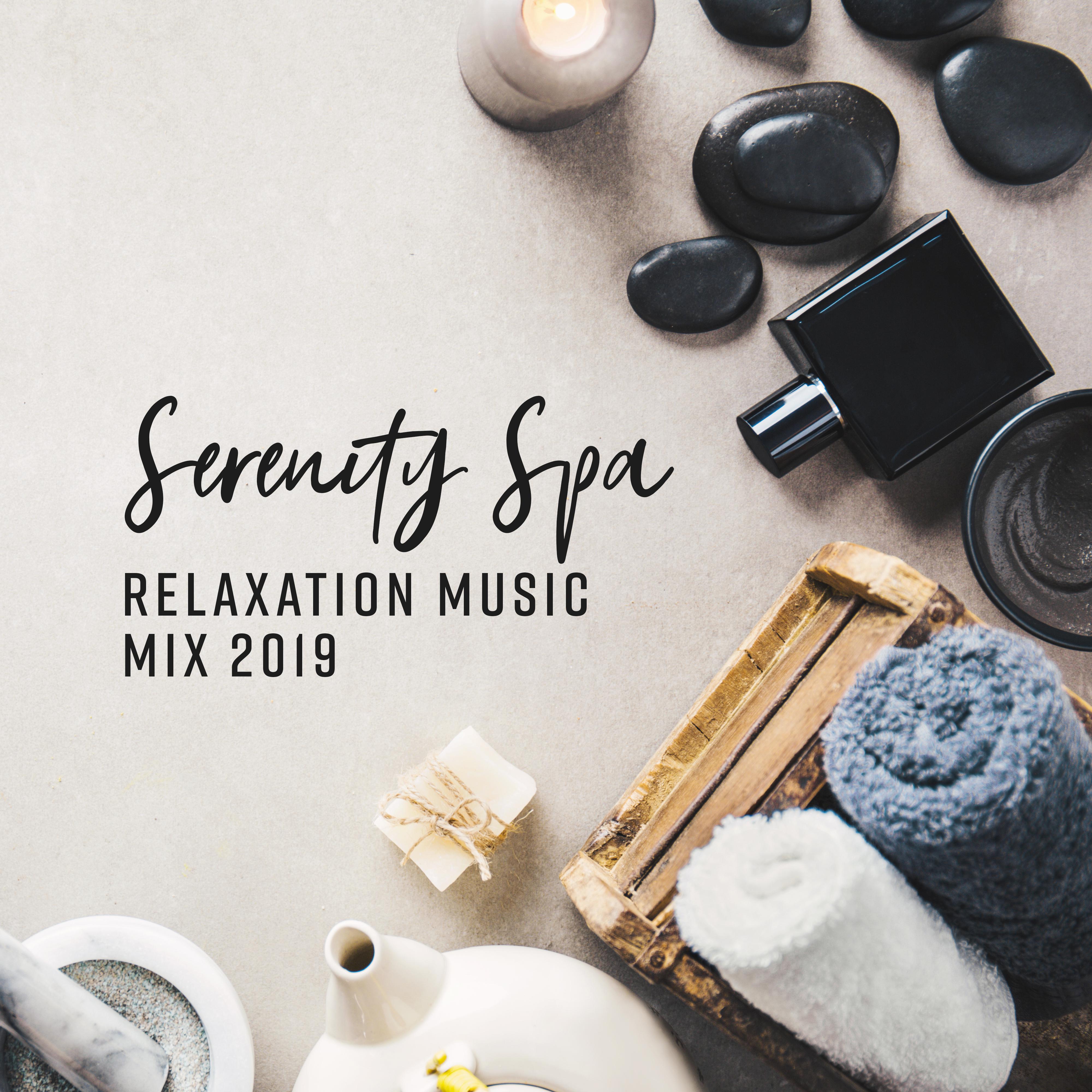 Serenity Spa Relaxation Music Mix 2019
