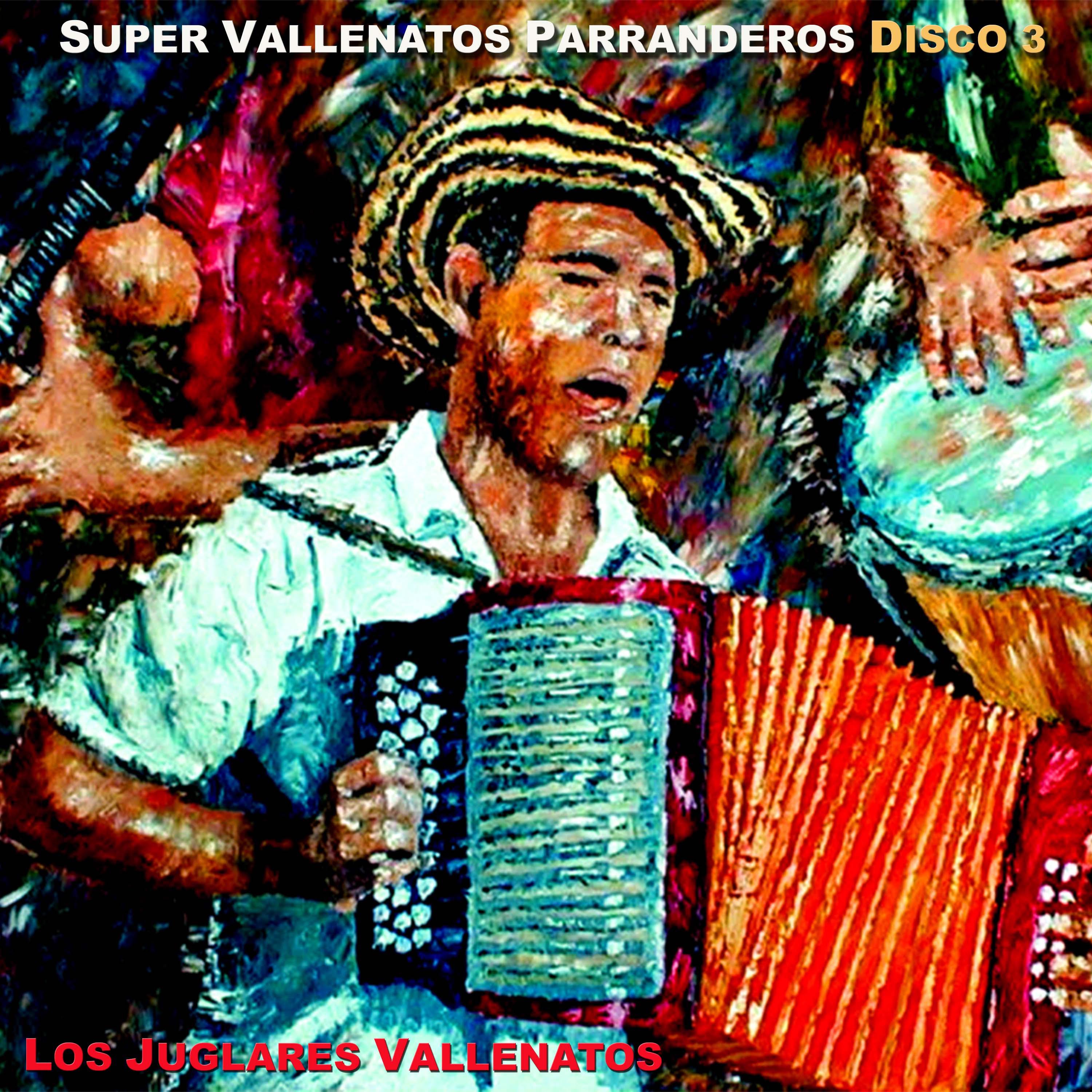 Super Vallenatos Parranderos, Vol. 3