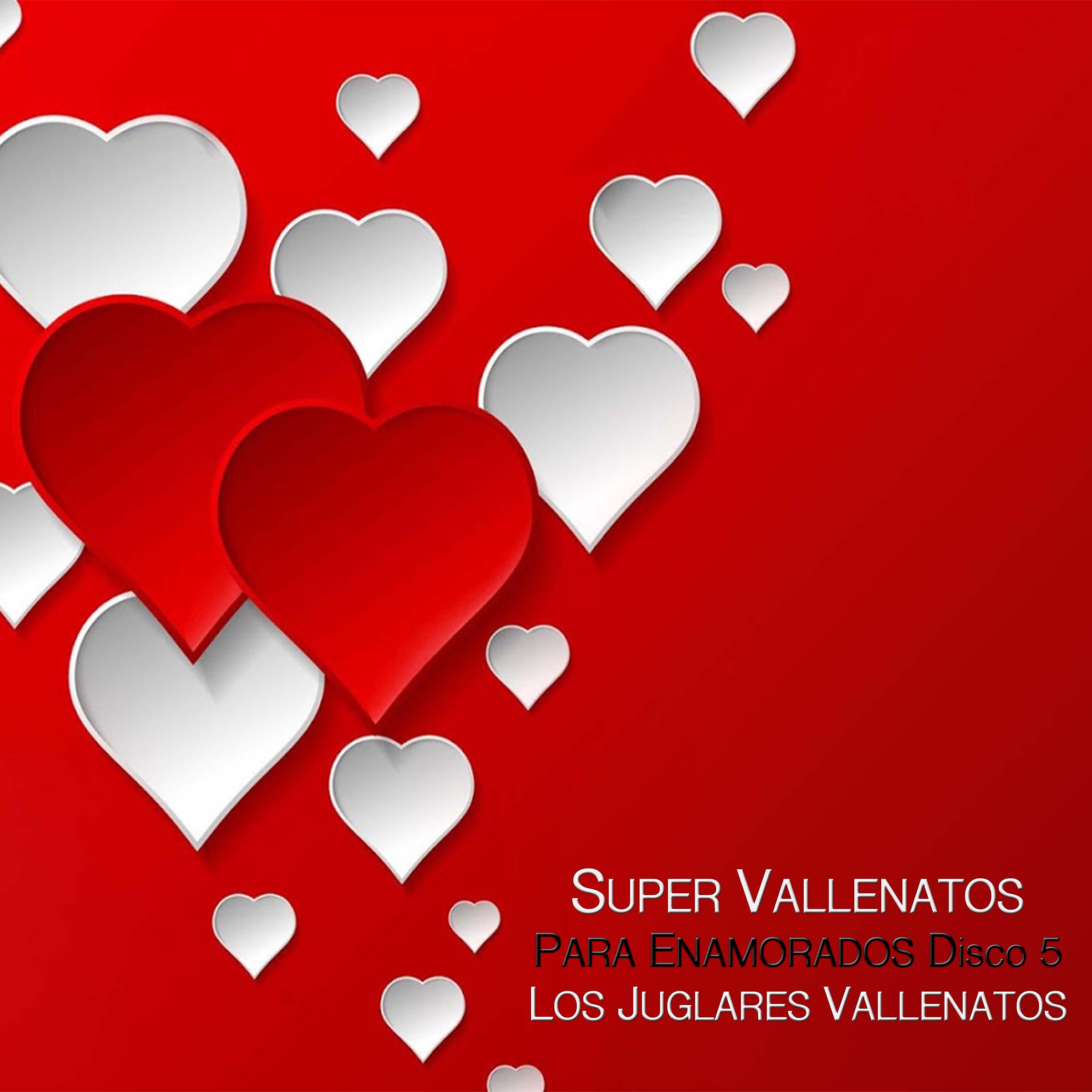 Super Vallenatos para Enamorados, Vol. 5