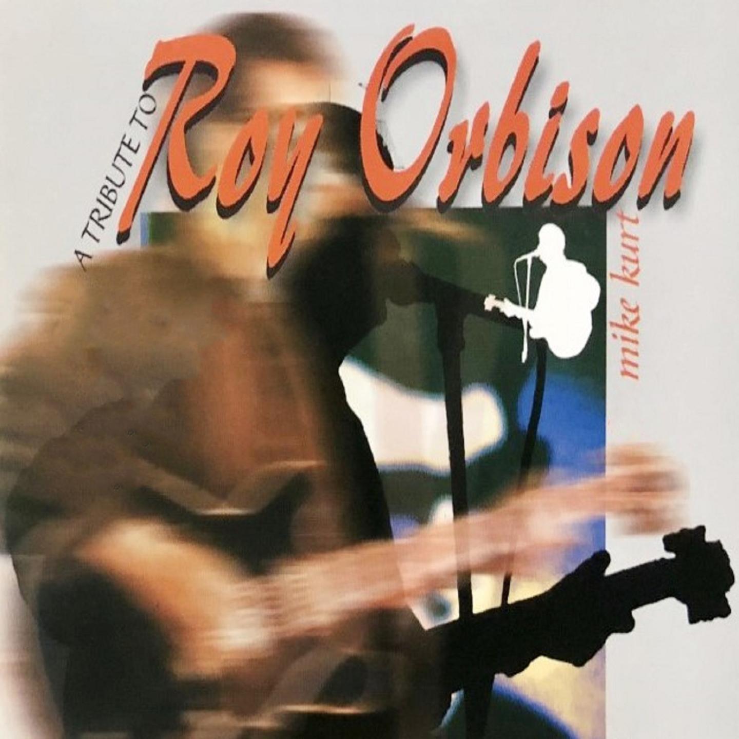 A Tribute to Roy Orbison