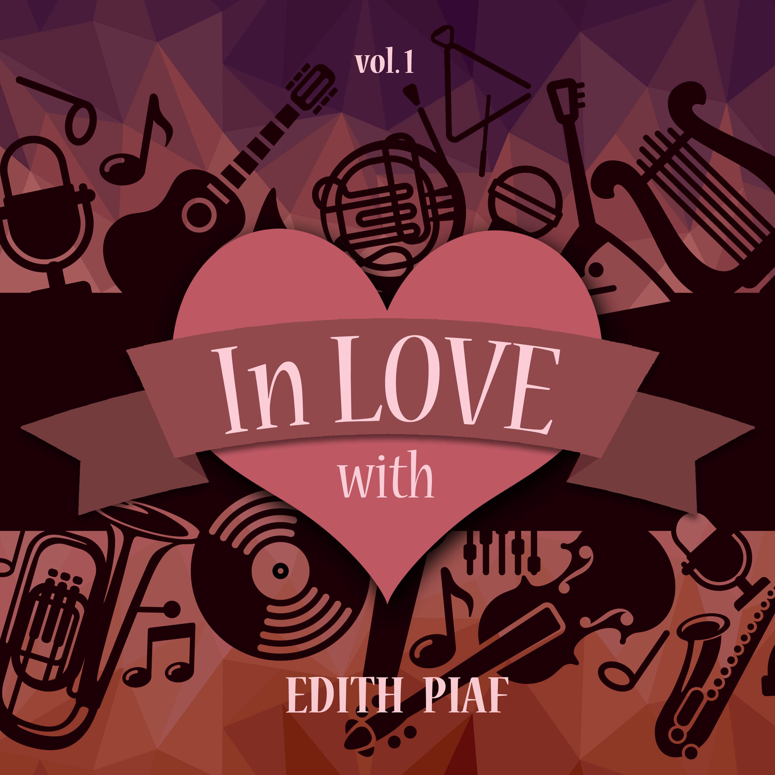 In Love with Edith Piaf, Vol. 1