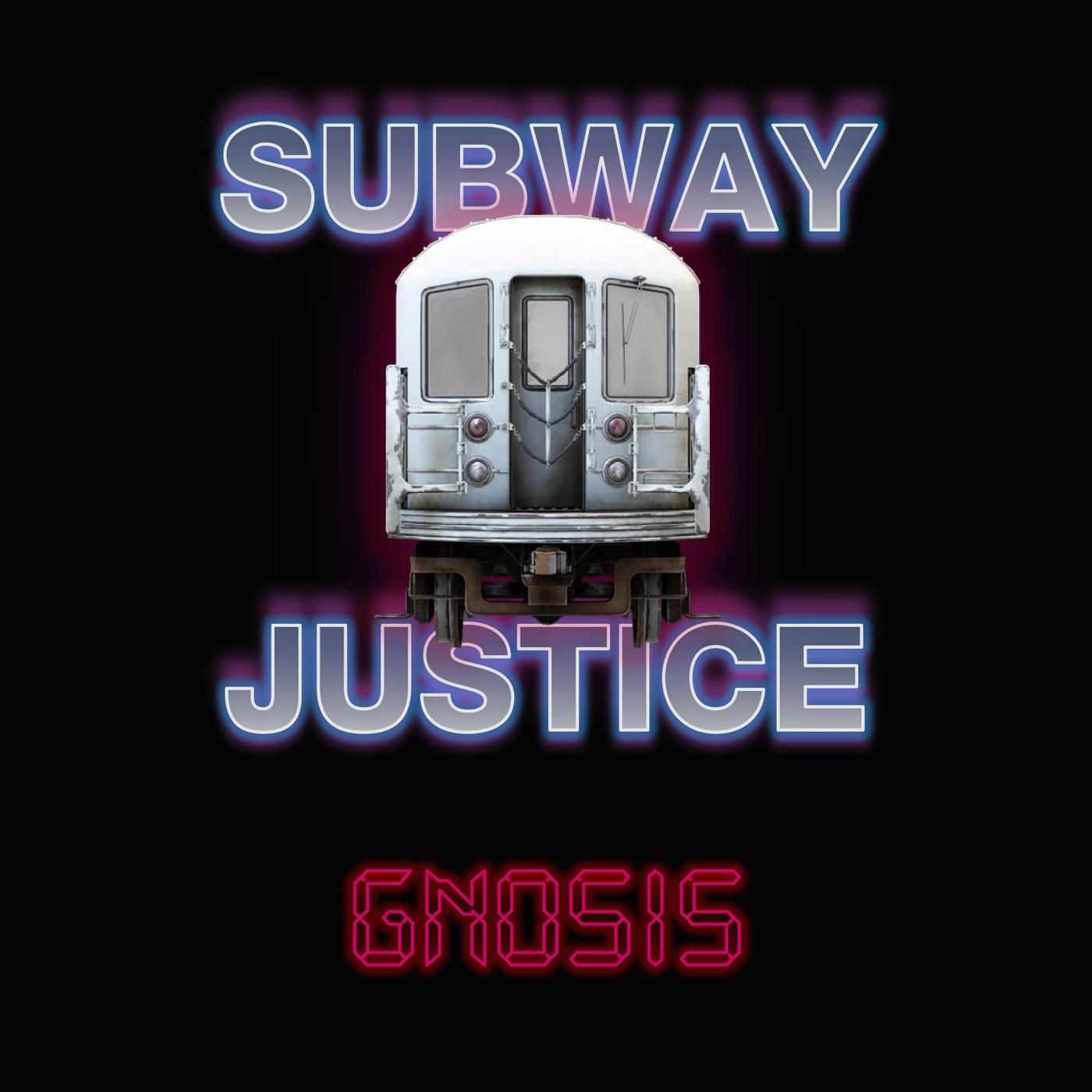 Subway Justice