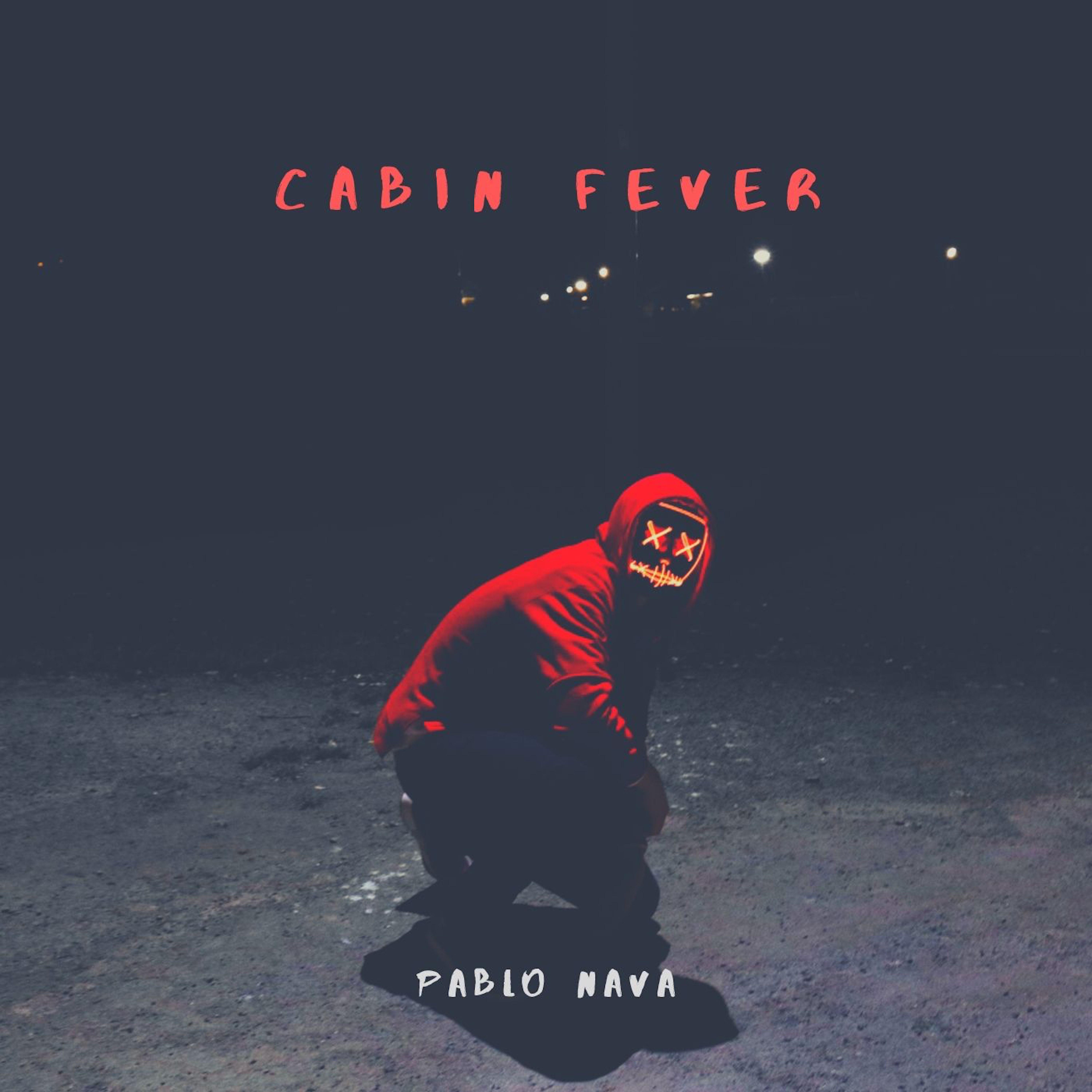 Cabin Fever