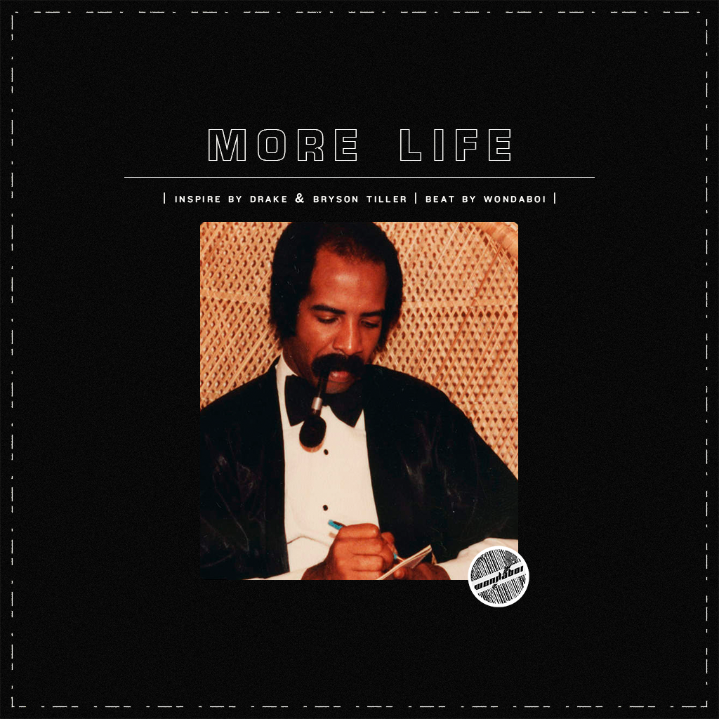 ·more life· | drake & bryson tiller type beat