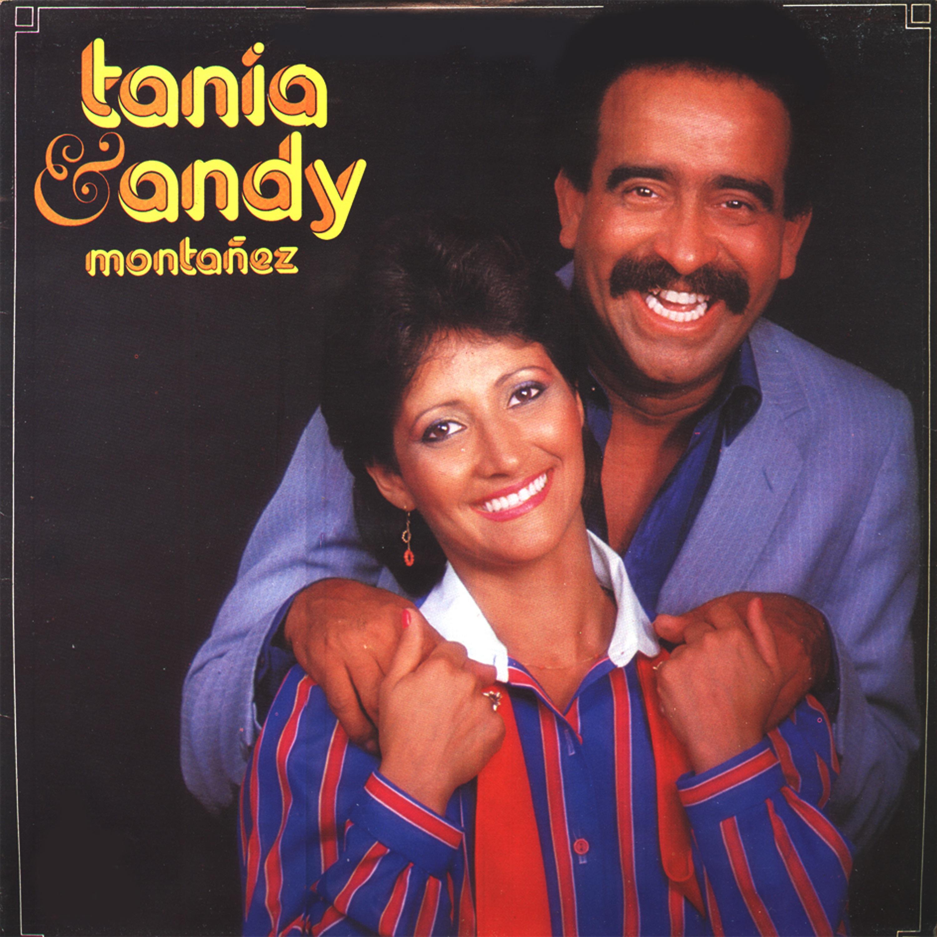 Tania y Andy Montañez