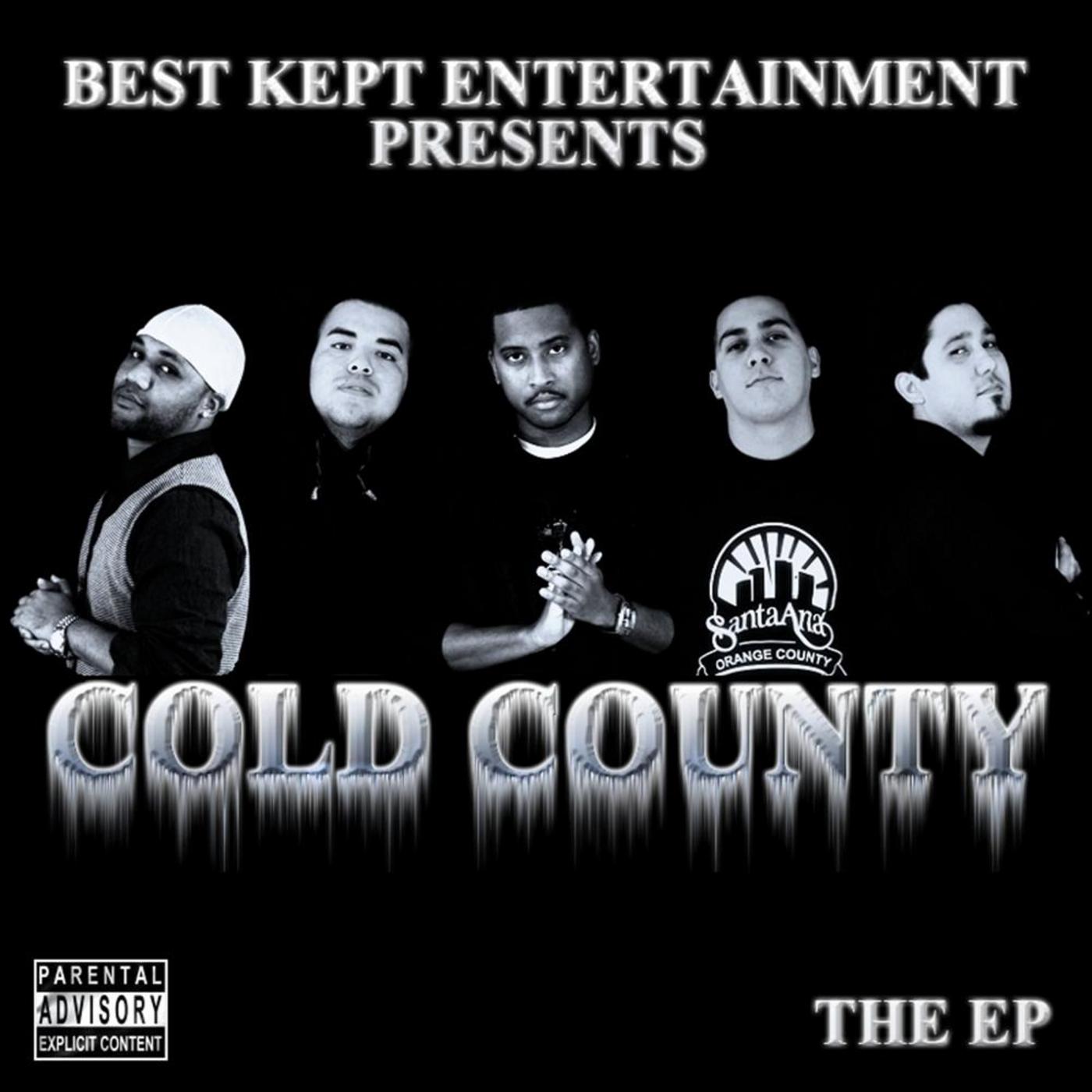 Cold County the EP (Best Kept Entertainment Presents)