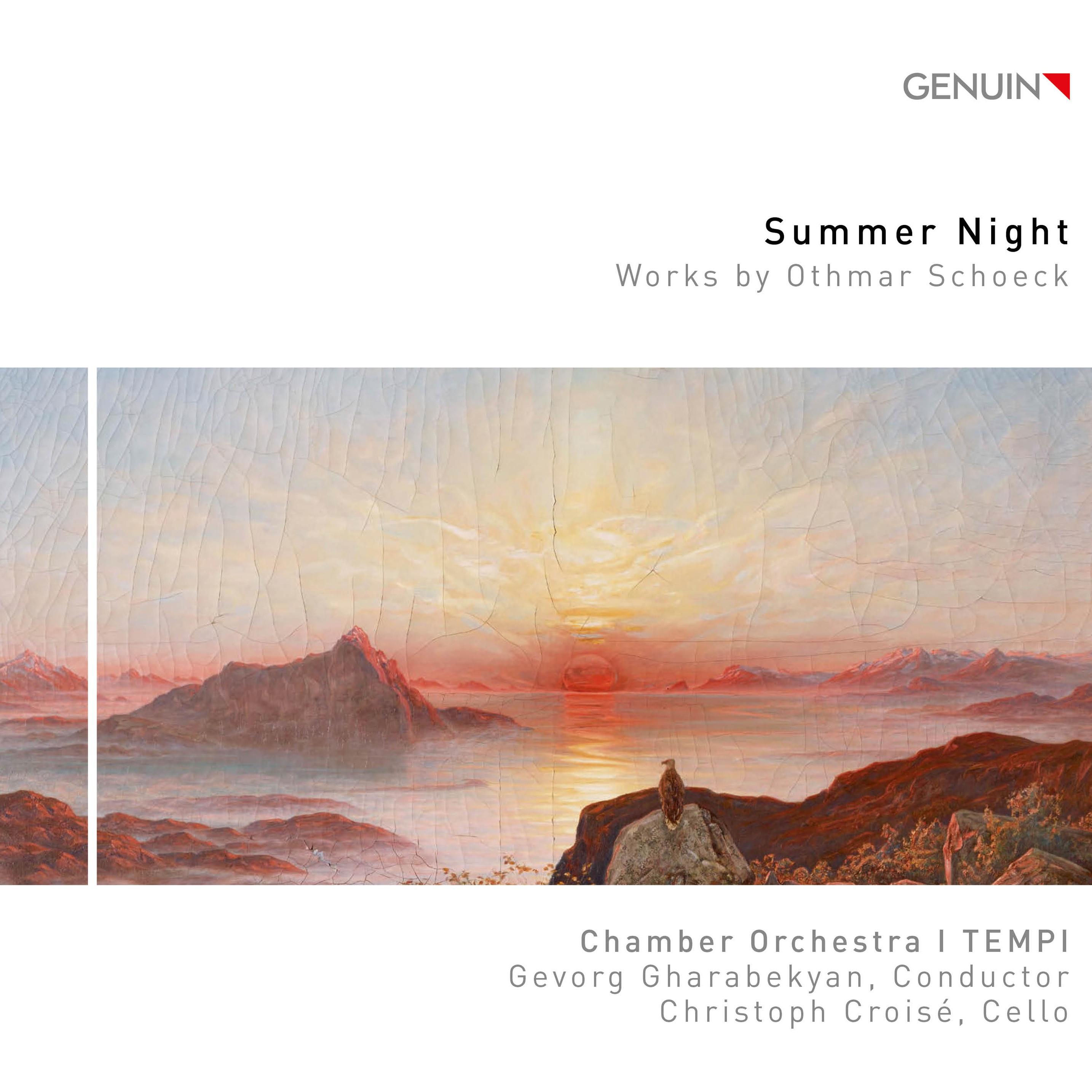 Schoeck: Summer Night