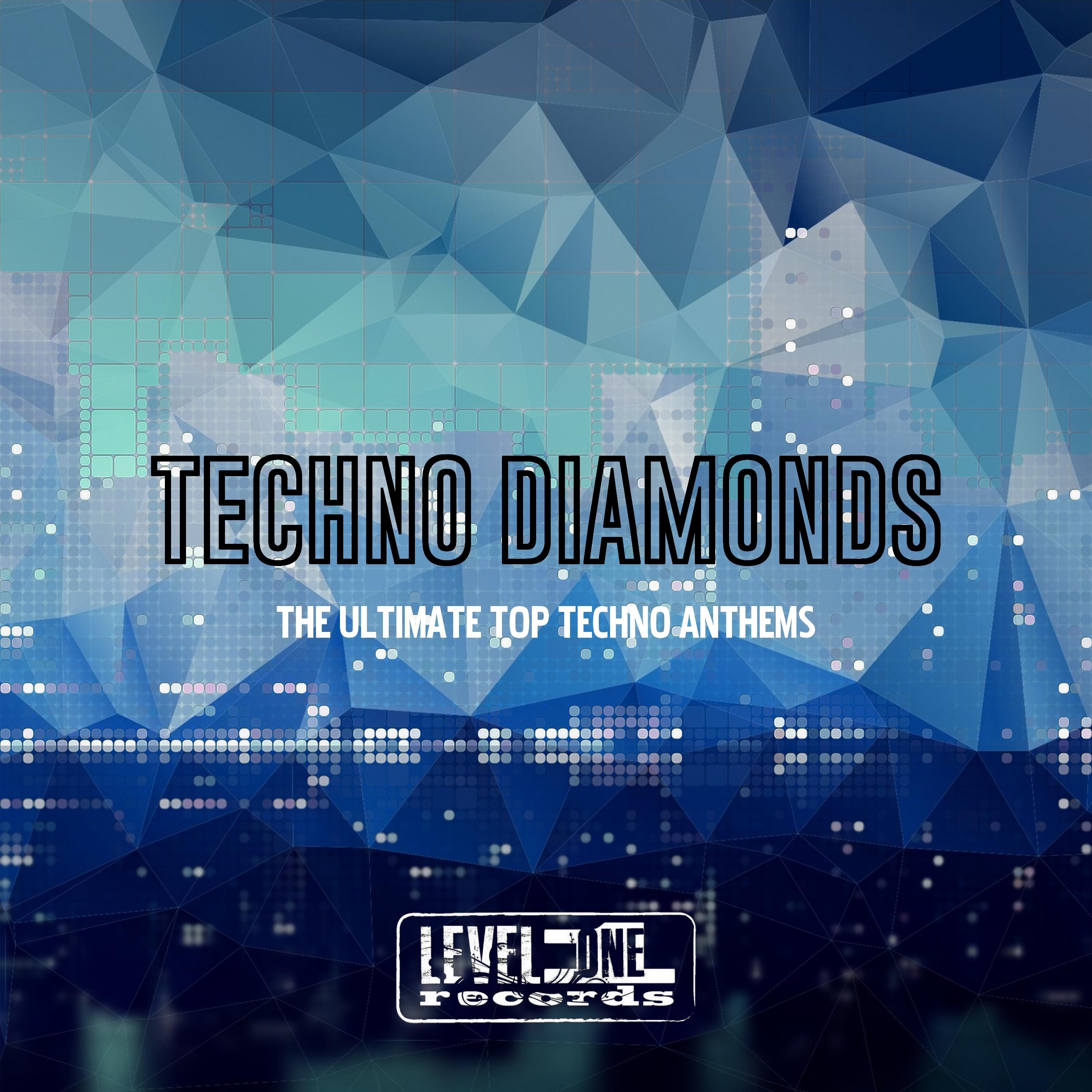 Techno Diamonds (The Ultimate Top Techno Anthems)