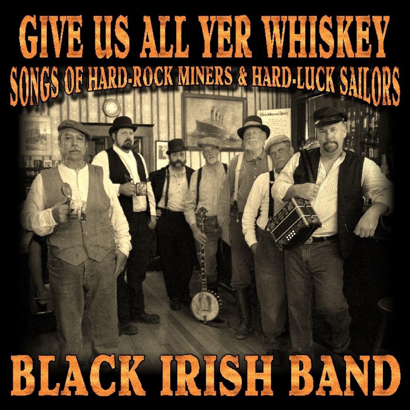 Give Us All Yer Whiskey