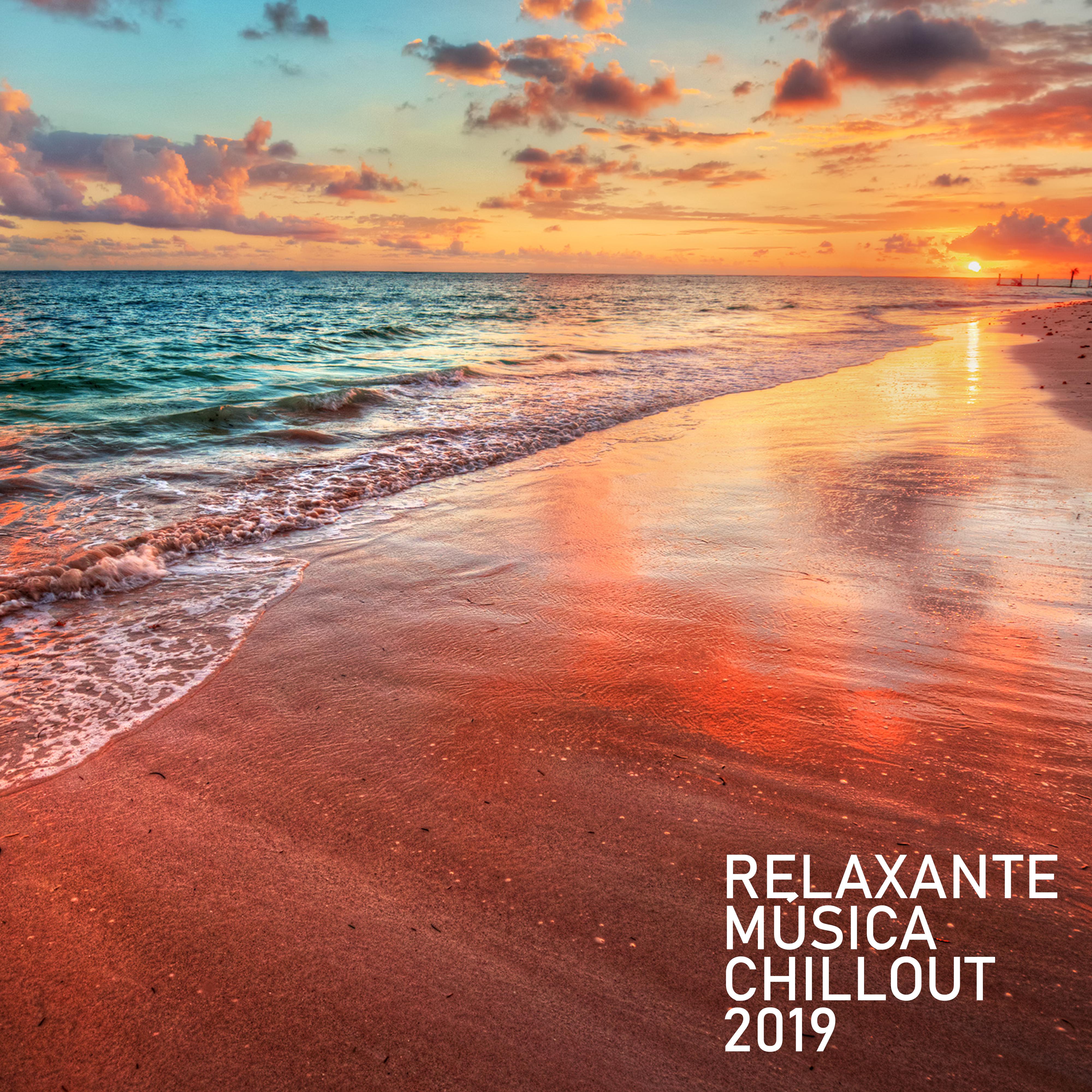 Relaxante Música Chillout 2019