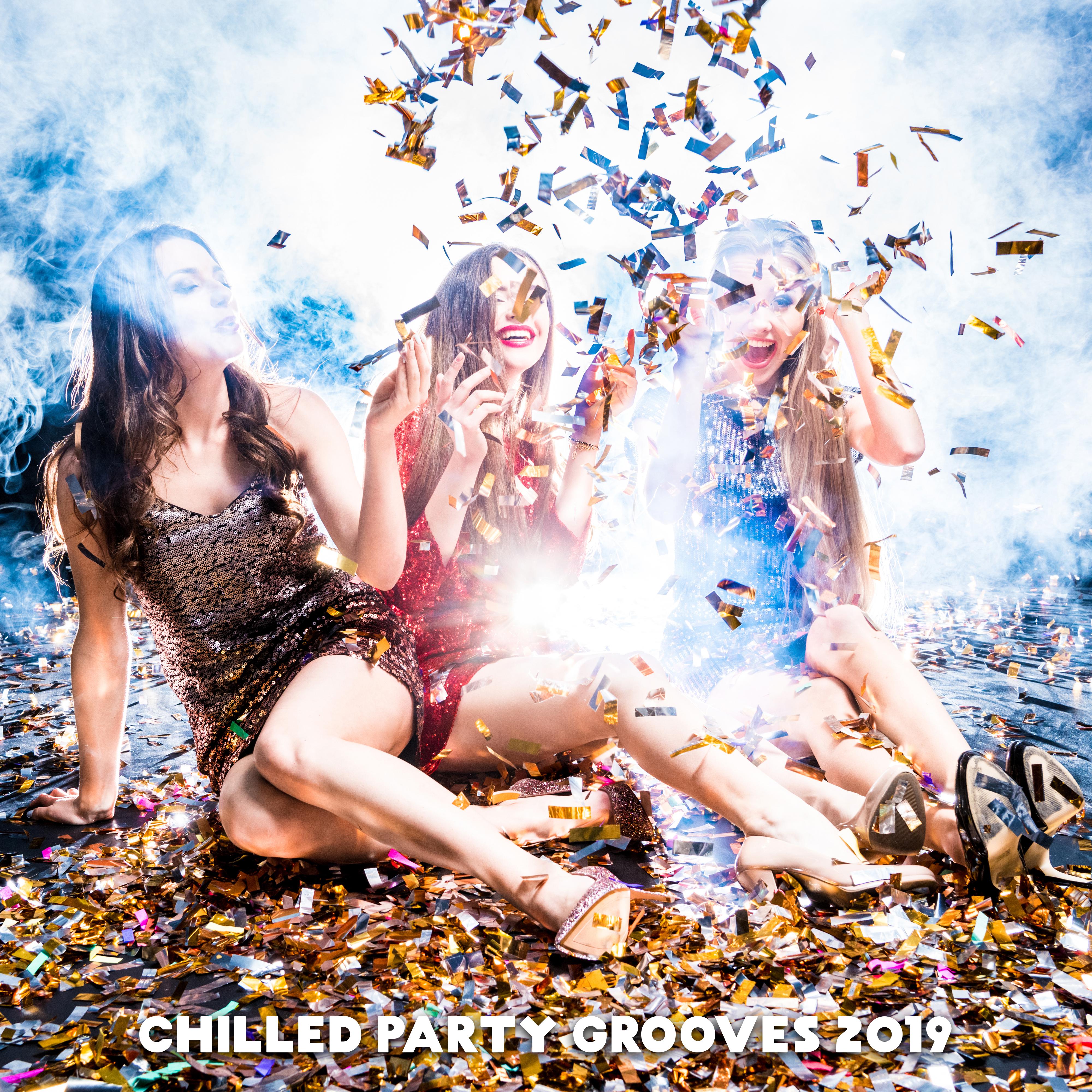 Chilled Party Grooves 2019: Chillout Fresh Beats Compilation, Energetic Slow Music for Drink Party with Friends, Summer Time Celebration Vibes