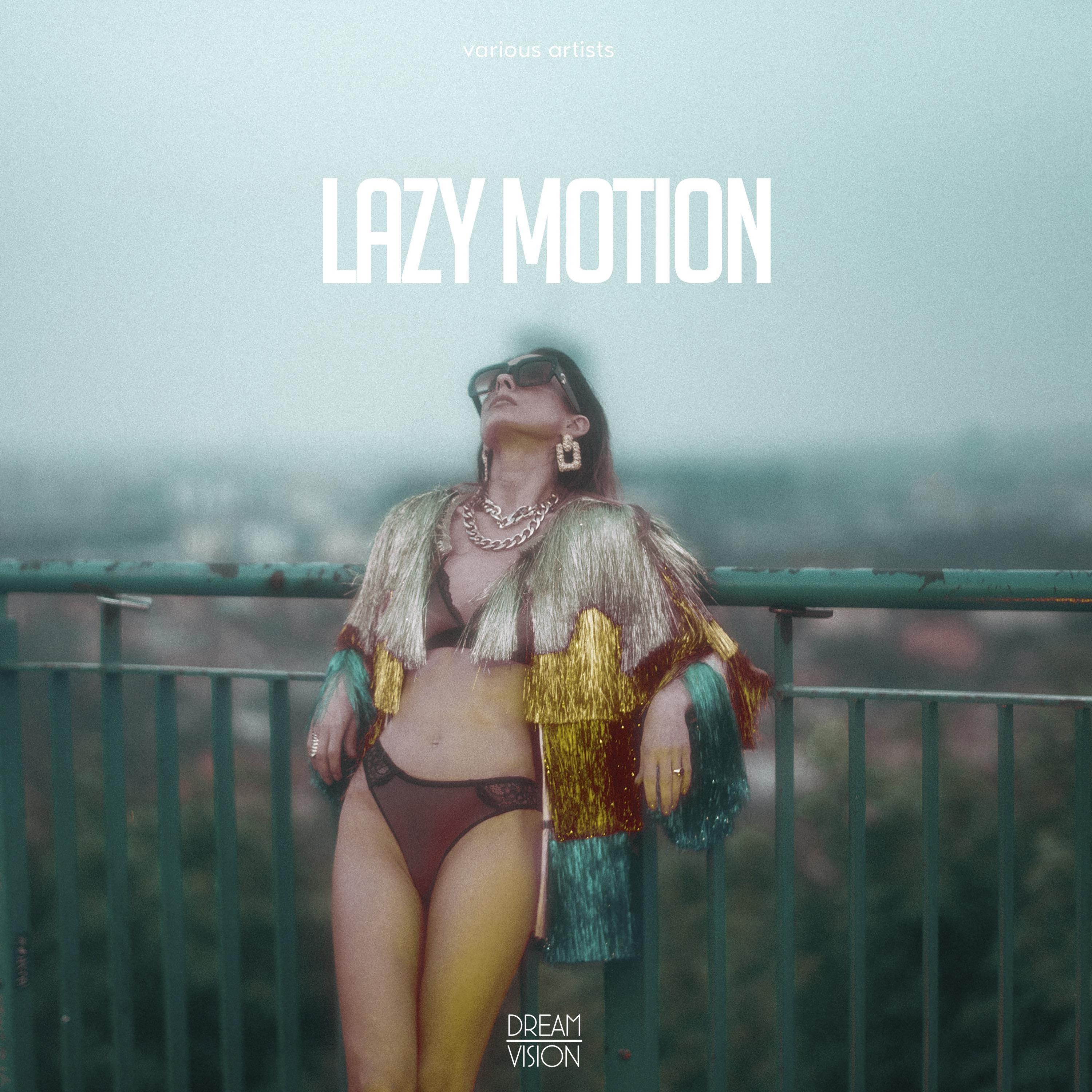 Lazy Motion