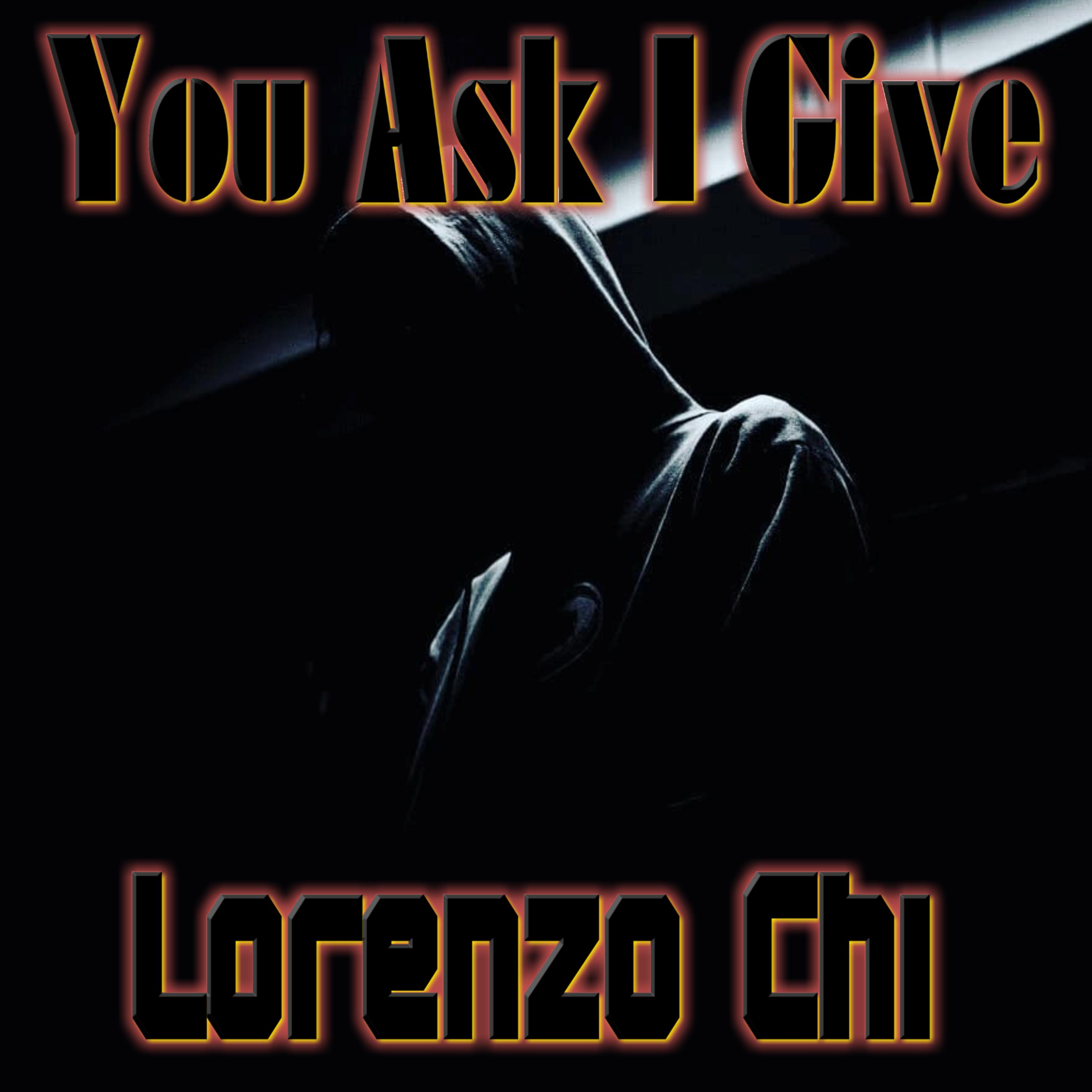 You Ask I Give
