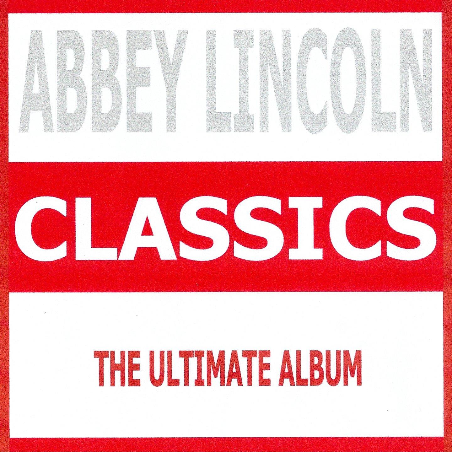 Classics - Abbey Lincoln