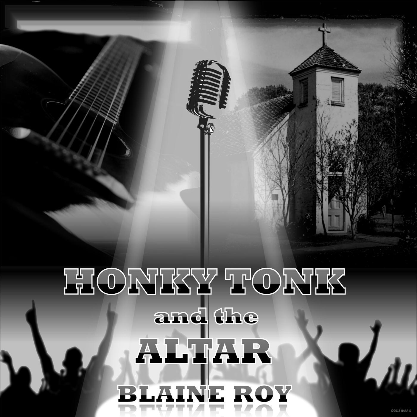 Honky Tonk and the Altar