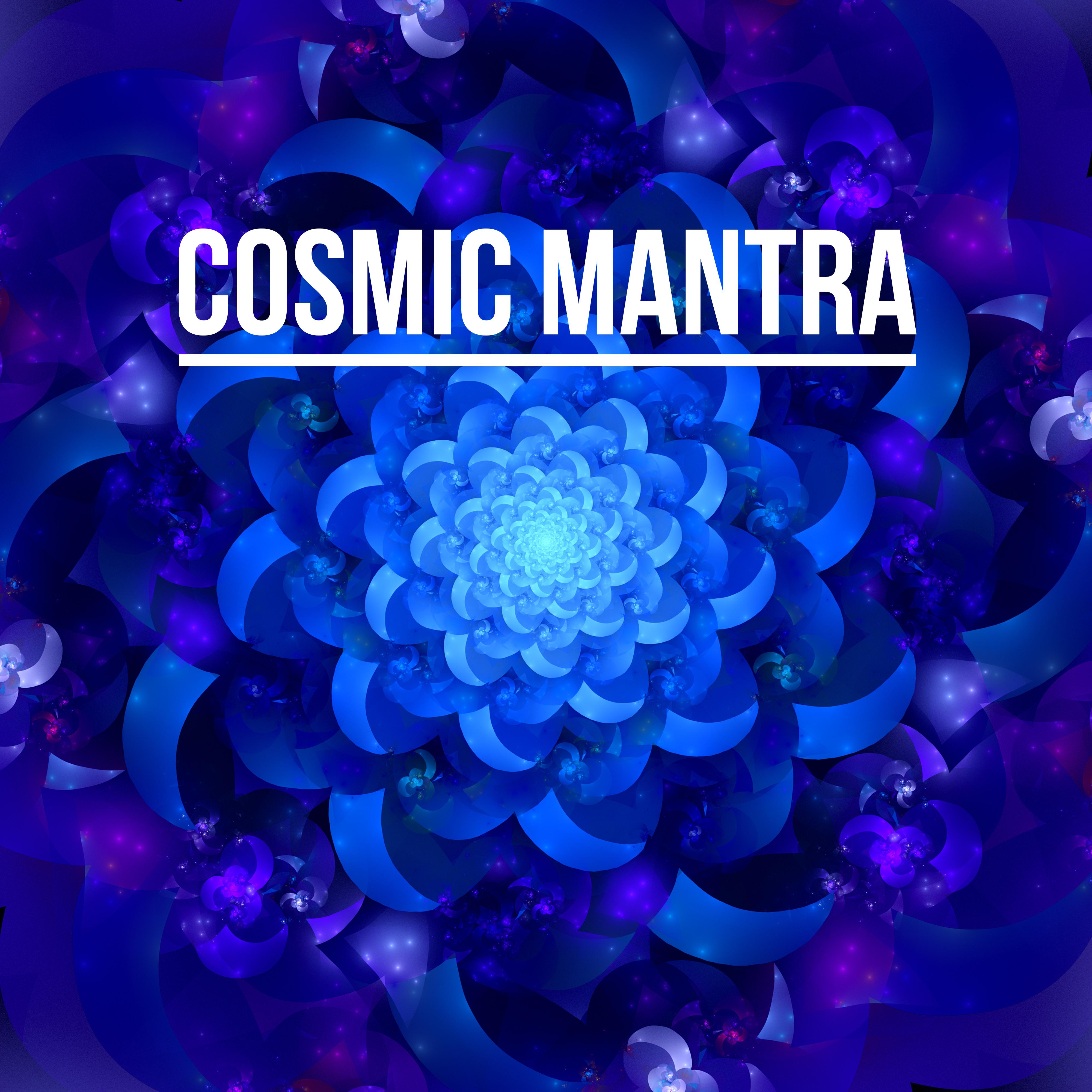 Cosmic Mantra: Meditation Music Zone, Deep Harmony, Cosmic Zen, Inner Balance
