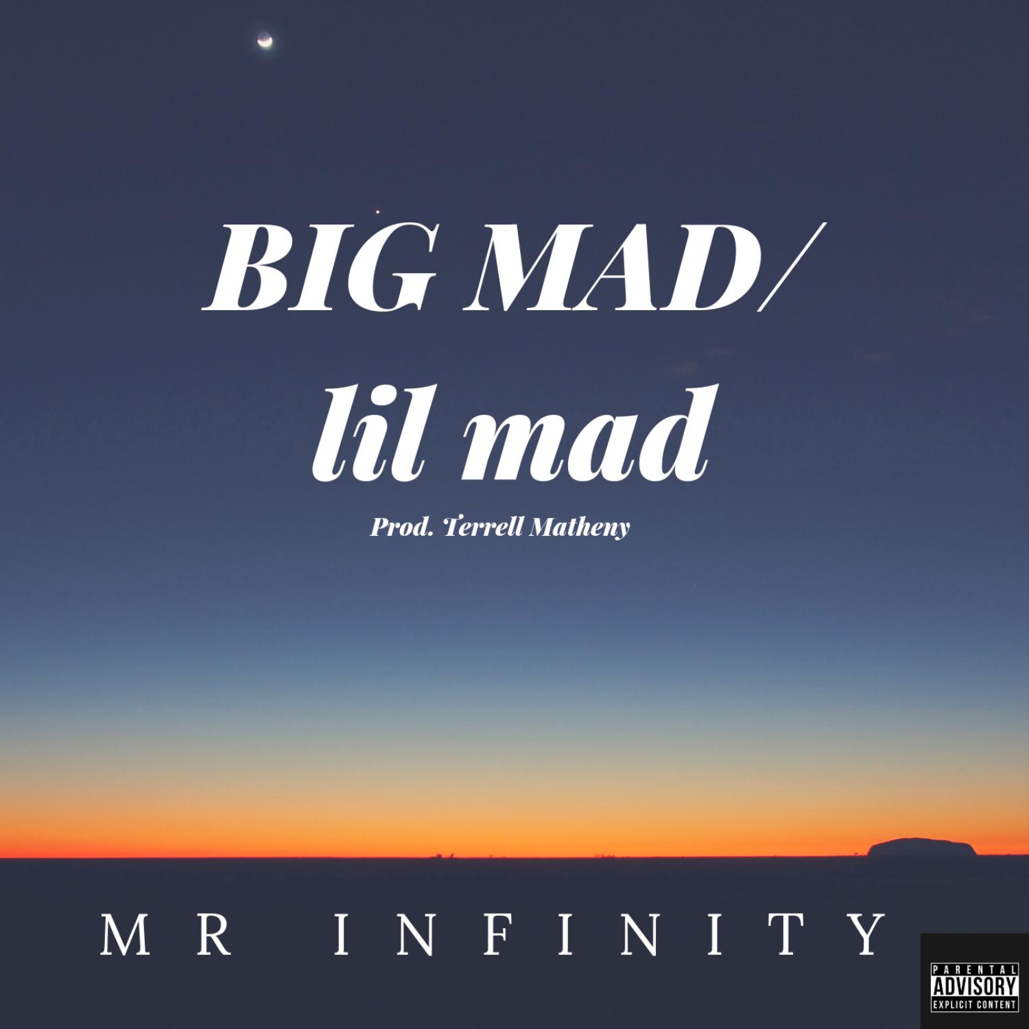 Big Mad / Lil Mad