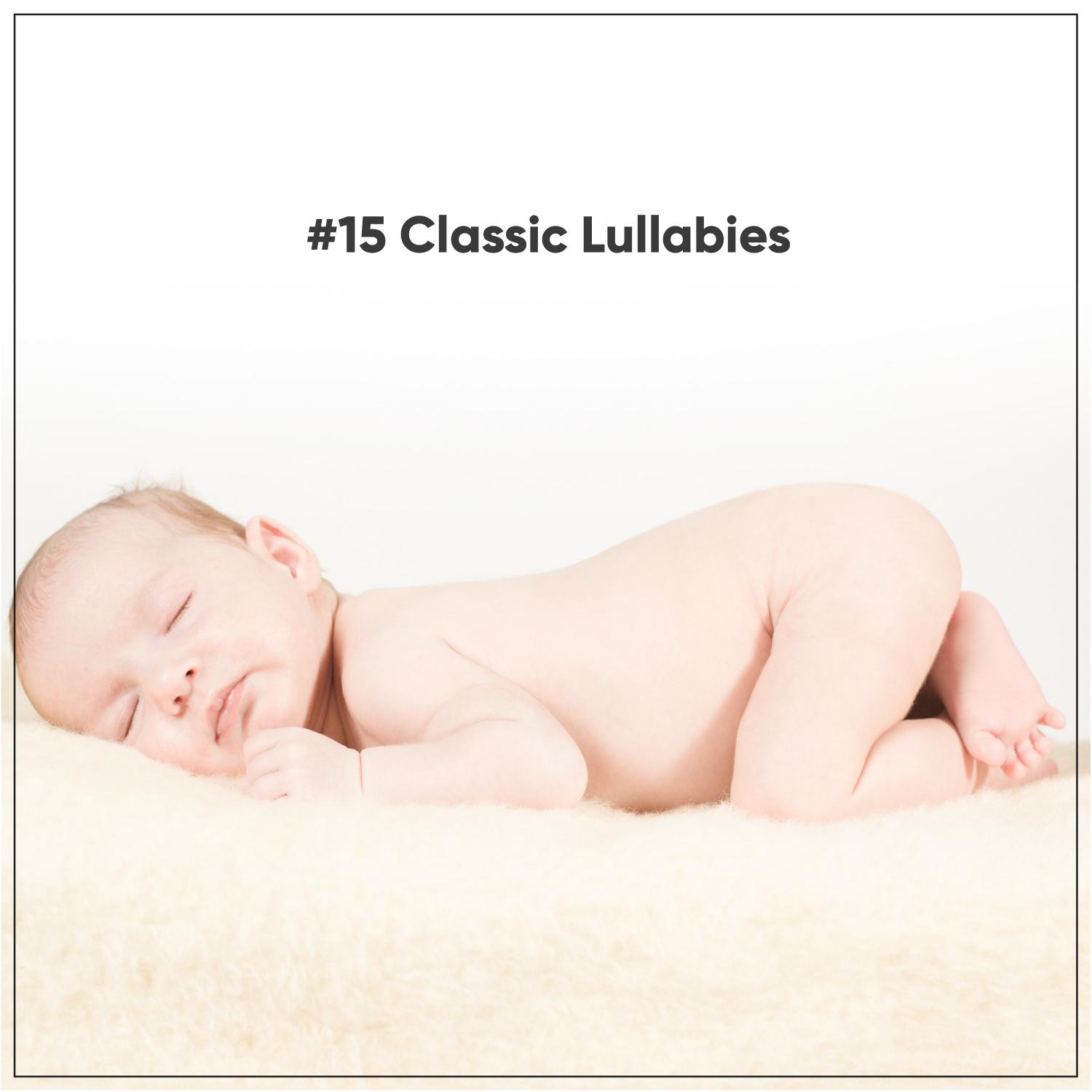 #15 Classic Lullabies